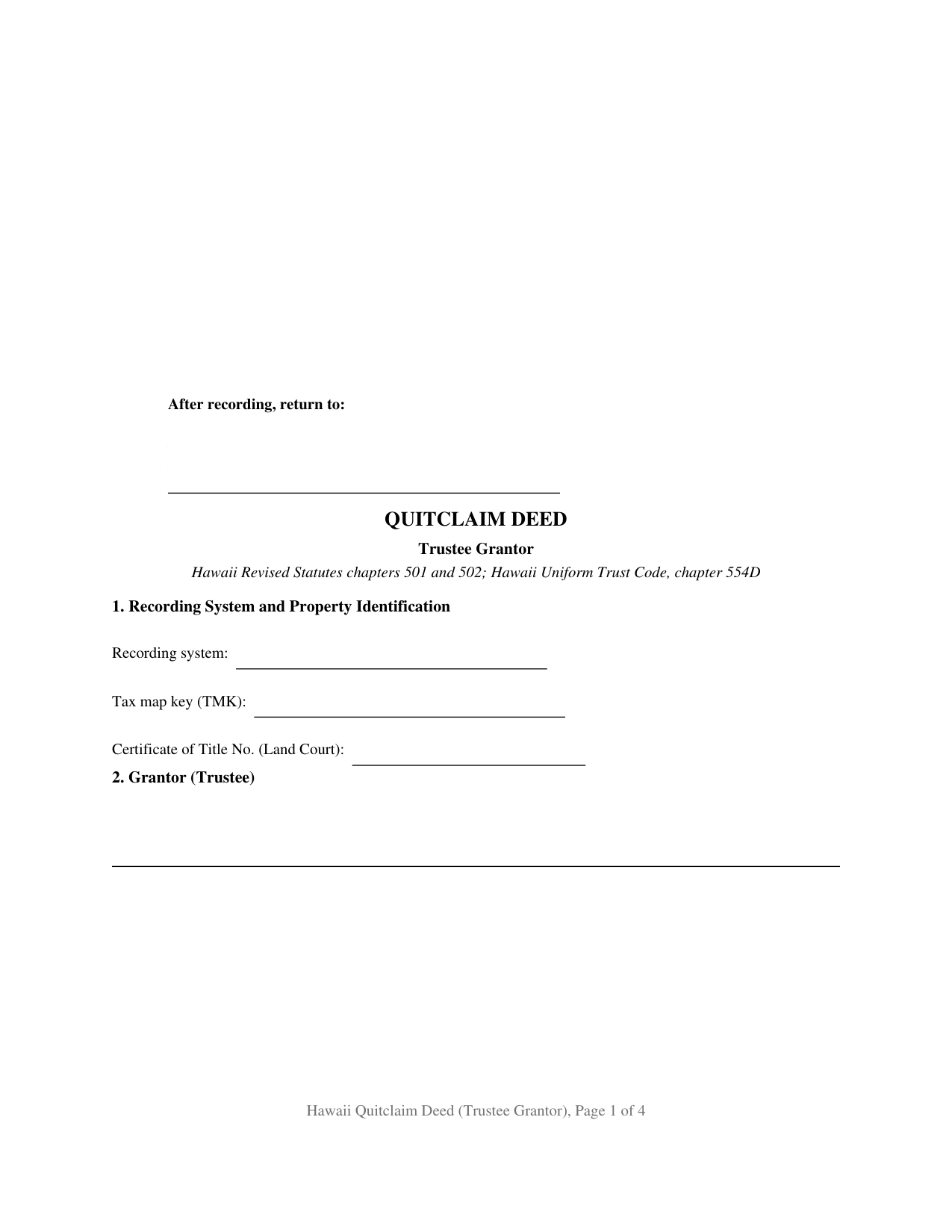 Hawaii Quitclaim Deed (Trustee Grantor)