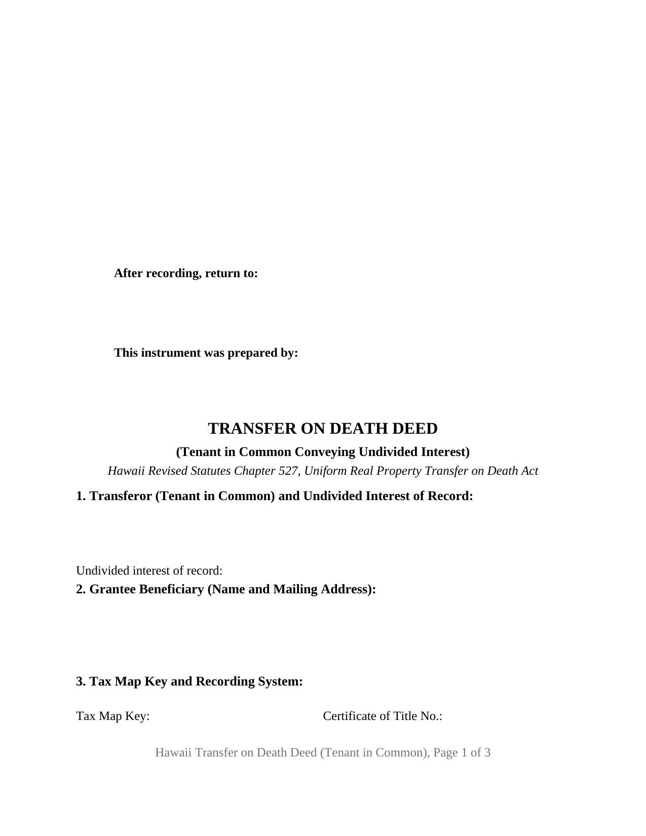 Hawaii Transfer on Death Deed (Tenant in Common Conveying Undivided Interest)