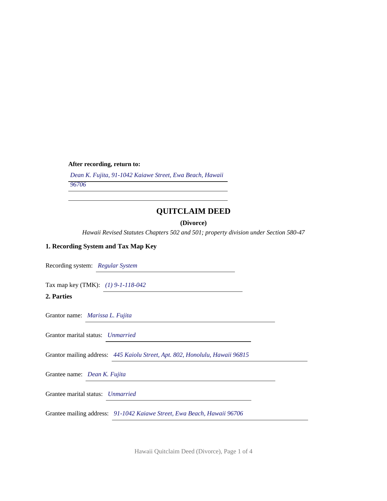 Honolulu County Completed Example of the Quitclaim Deed (Divorce) Document