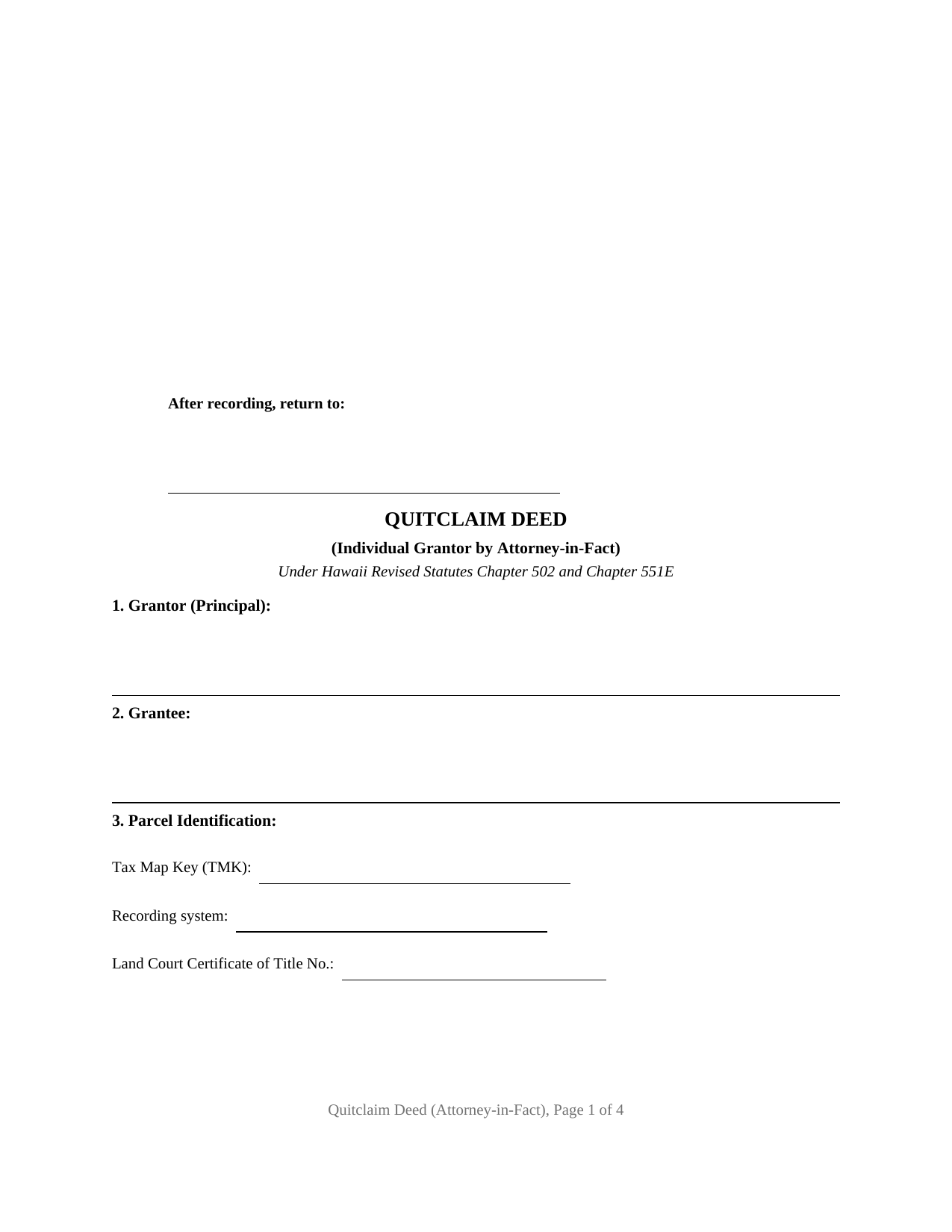 Honolulu County Quitclaim Deed (Individual Grantor by Attorney-in-Fact) Form