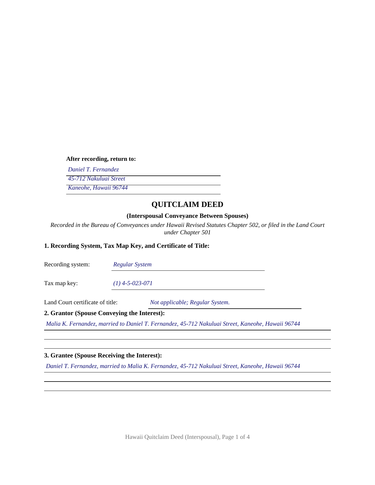 Kauai County Completed Example of the Quitclaim Deed (Interspousal) Document