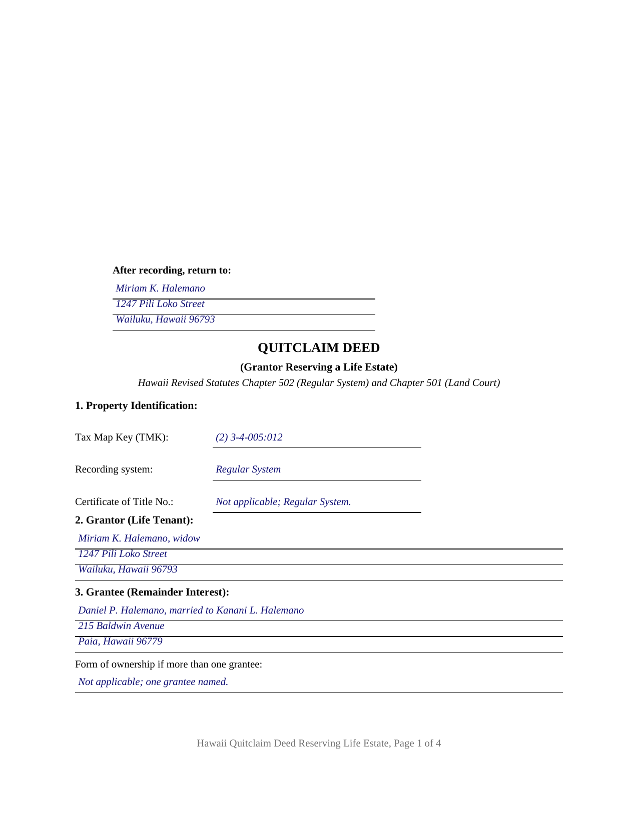 Honolulu County Completed Example of the Quitclaim Deed (Reserving Life Estate) Document