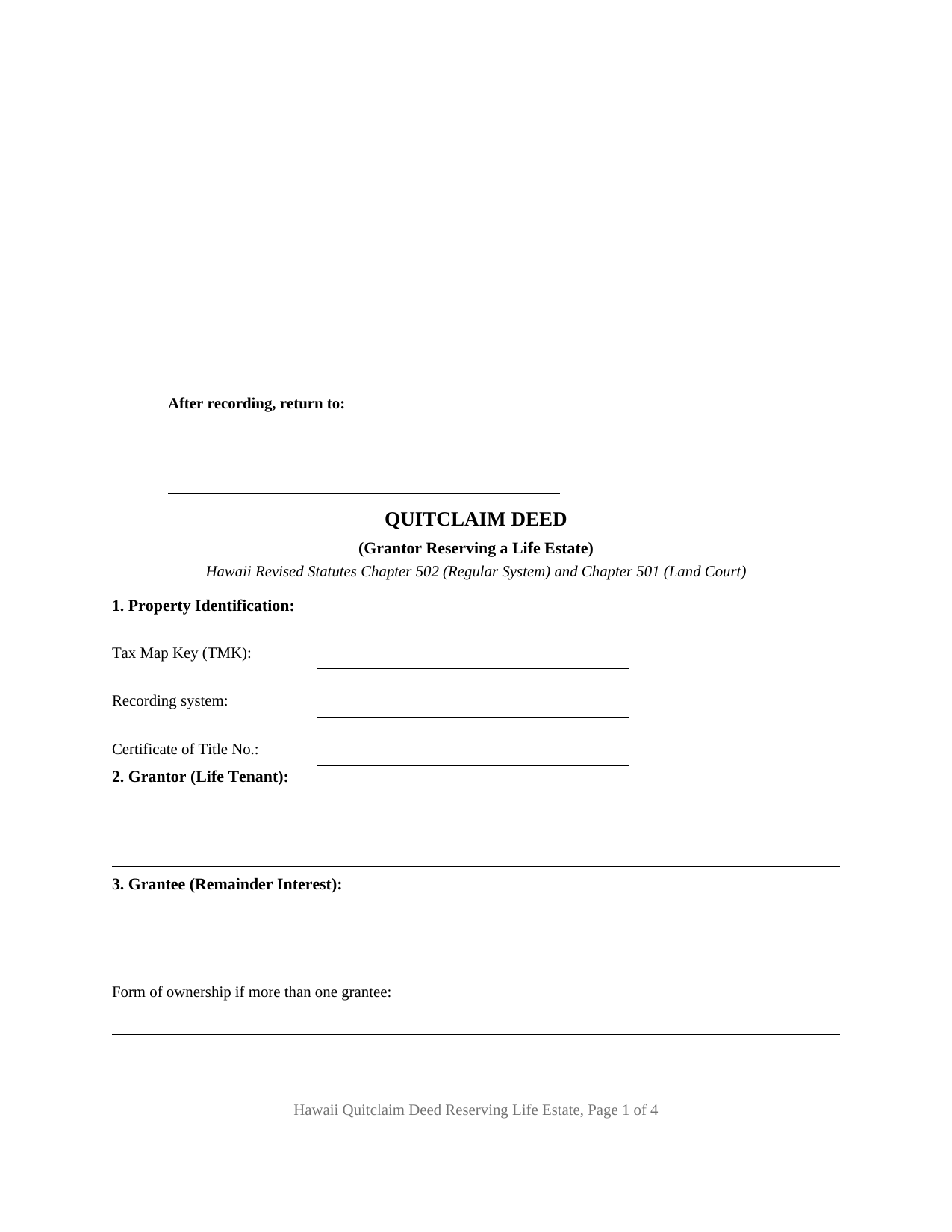 Honolulu County Quitclaim Deed (Reserving Life Estate) Form