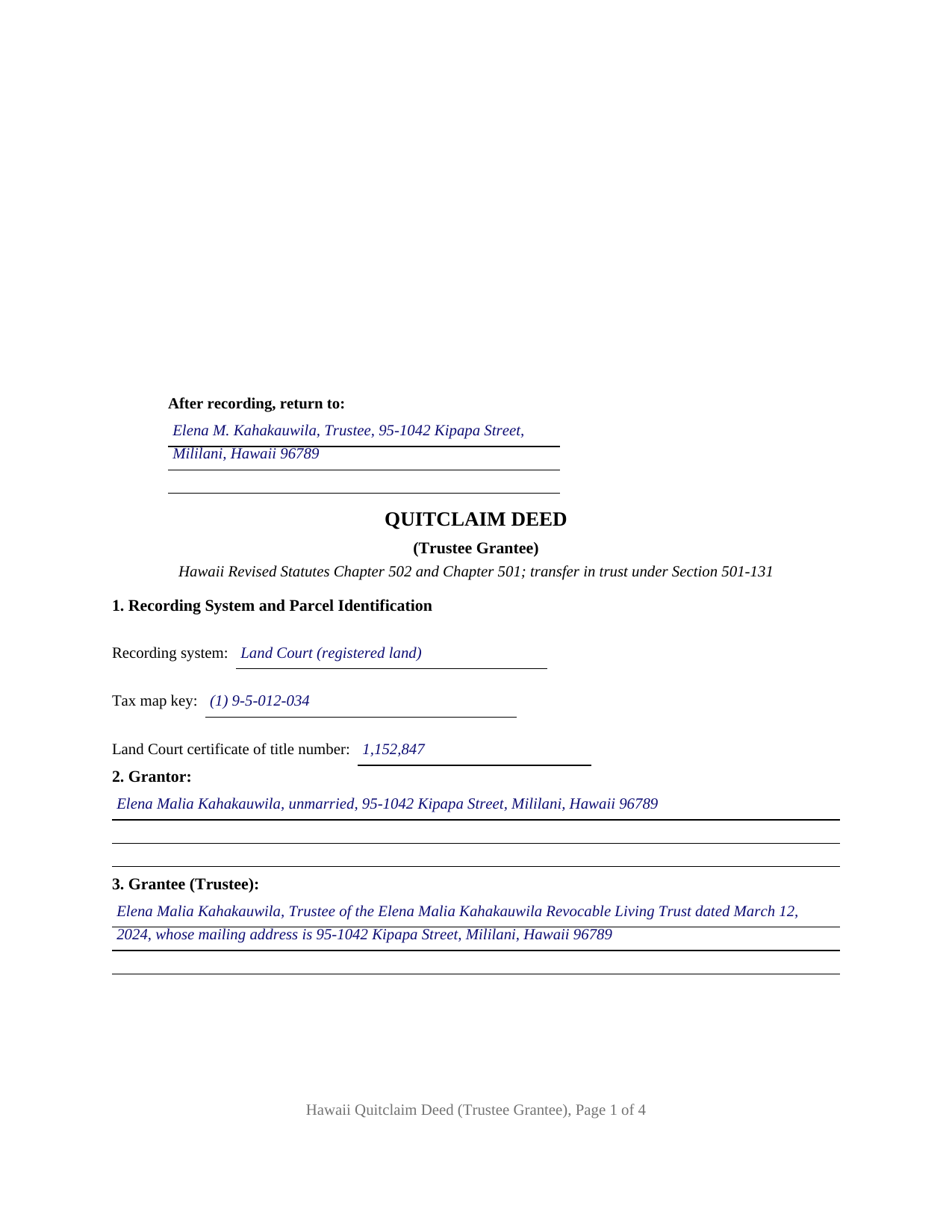 Kauai County Completed Example of the Quitclaim Deed (Trustee Grantee) Document
