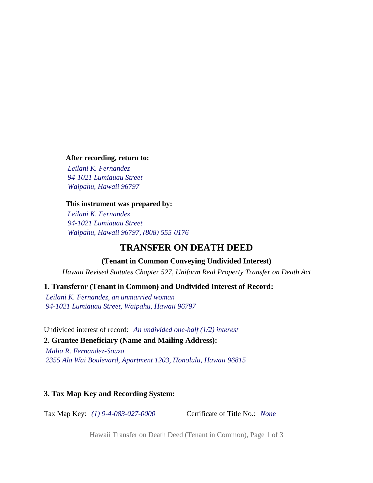Maui County Completed Example of the Transfer on Death Deed (Tenant in Common Conveying Undivided Interest) Document