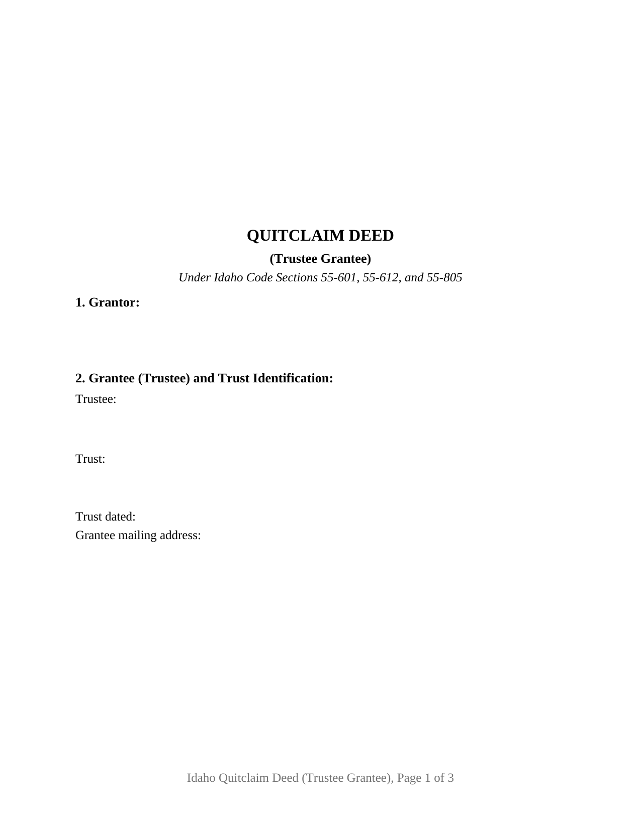 Idaho Quitclaim Deed (Trustee Grantee)