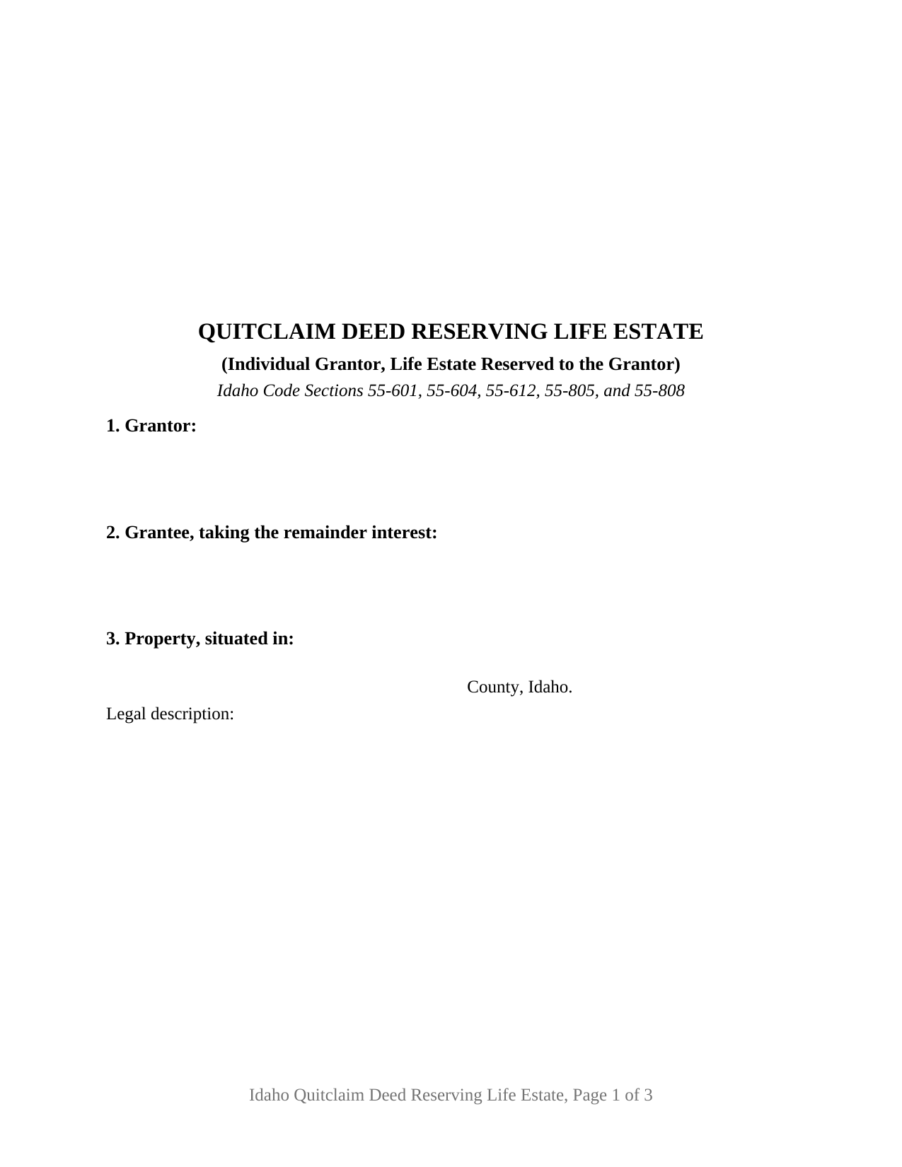 Idaho Quitclaim Deed (Reserving Life Estate)