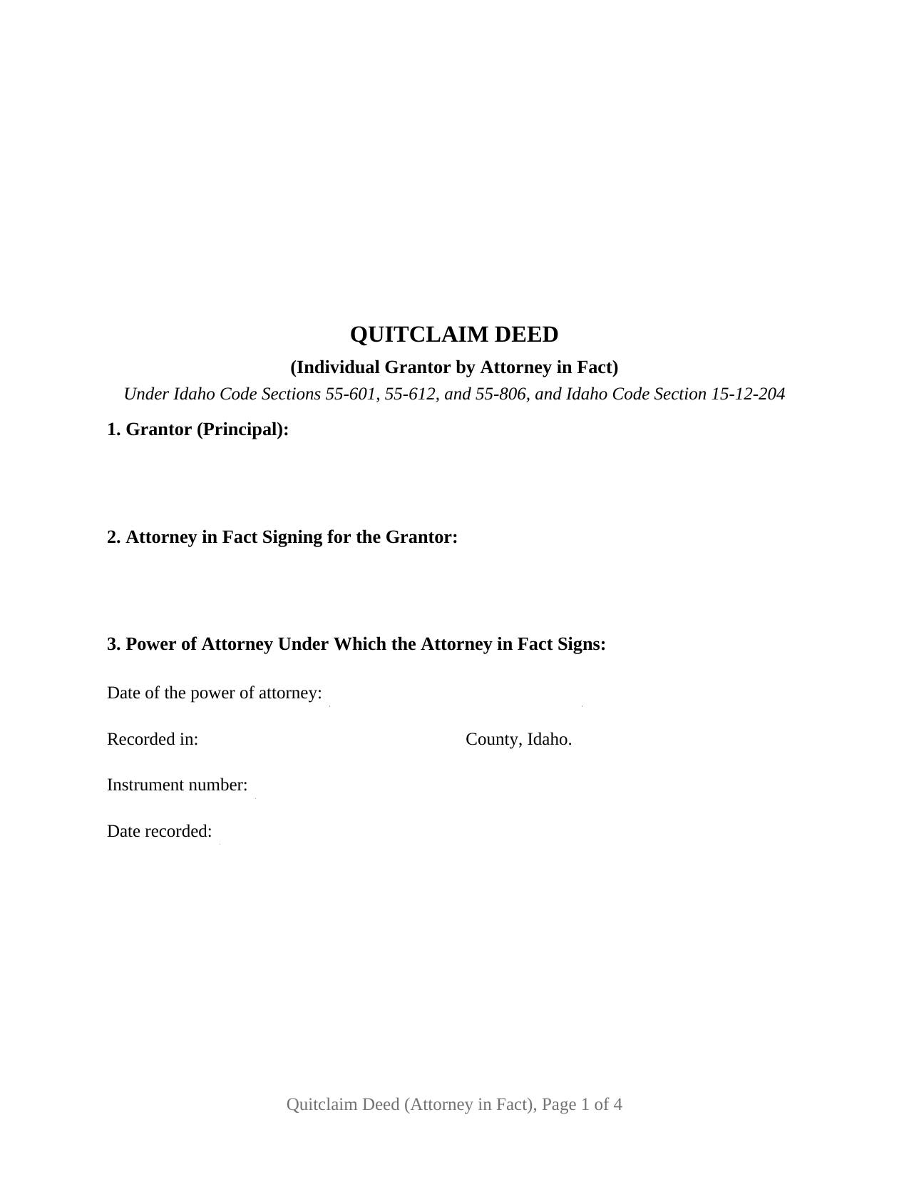 Jerome County Quitclaim Deed (Individual Grantor by Attorney in Fact) Form