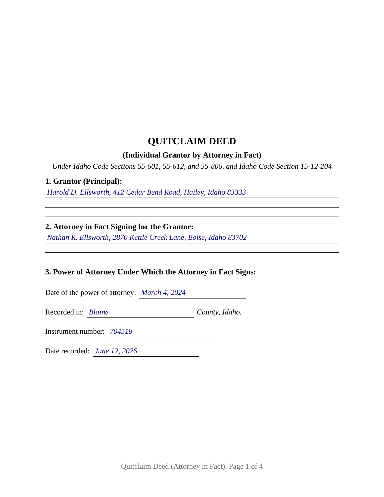 Jerome County Completed Example of the Quitclaim Deed (Individual Grantor by Attorney in Fact) Document