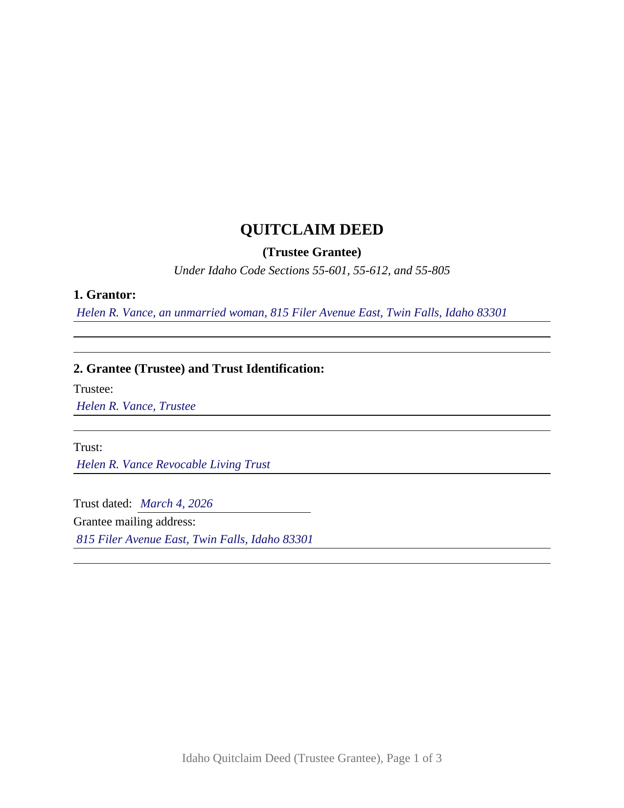 Cassia County Completed Example of the Quitclaim Deed (Trustee Grantee) Document
