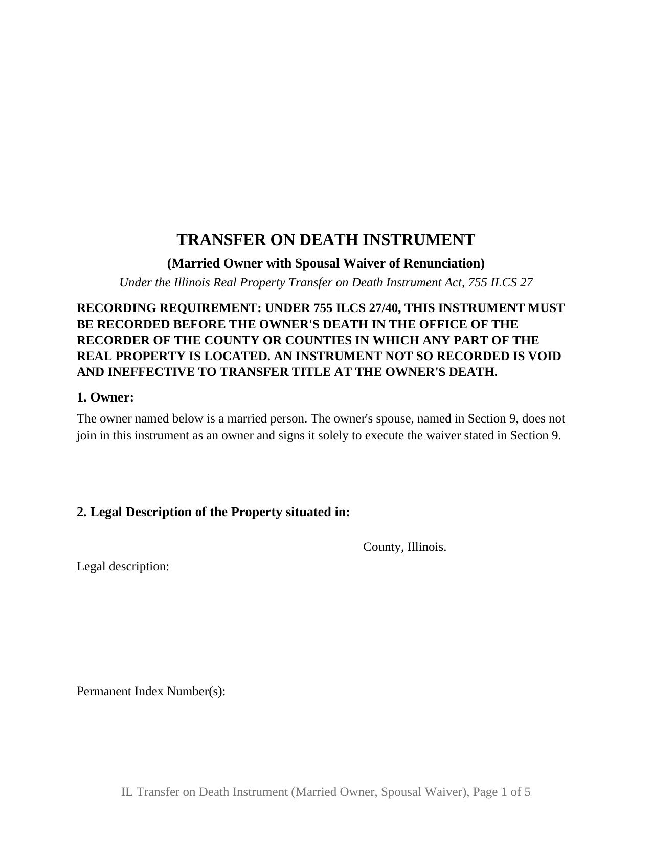 Illinois Transfer on Death Instrument (Married Owner with Spousal Waiver of Renunciation)