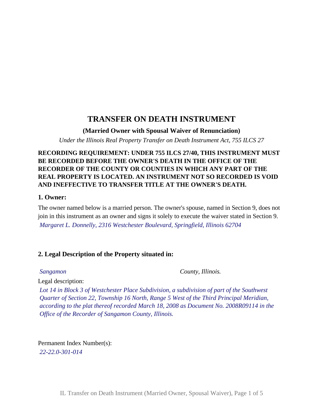 Ford County Completed Example of the Transfer on Death Instrument (Married Owner with Spousal Waiver of Renunciation) Document