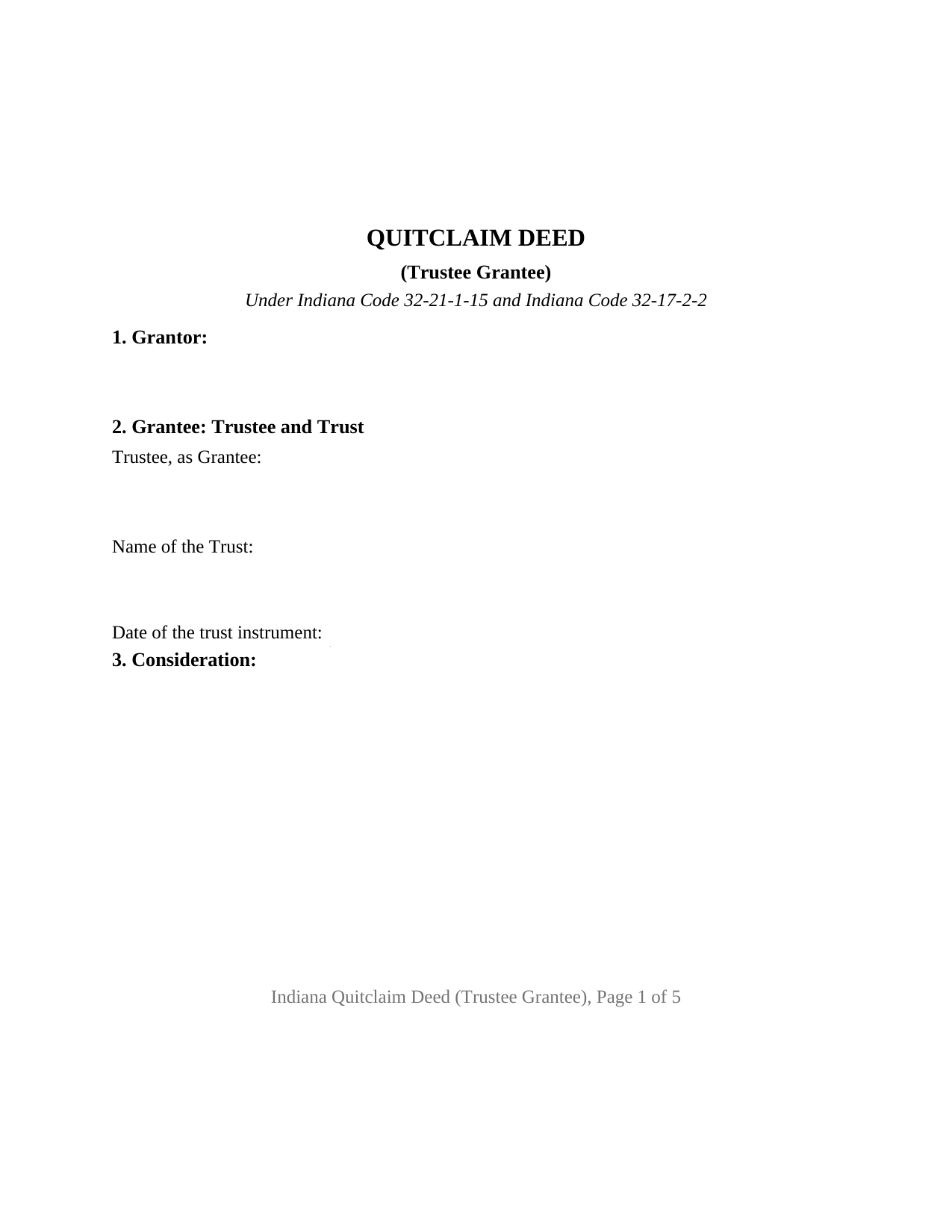 Indiana Quitclaim Deed (Trustee Grantee)