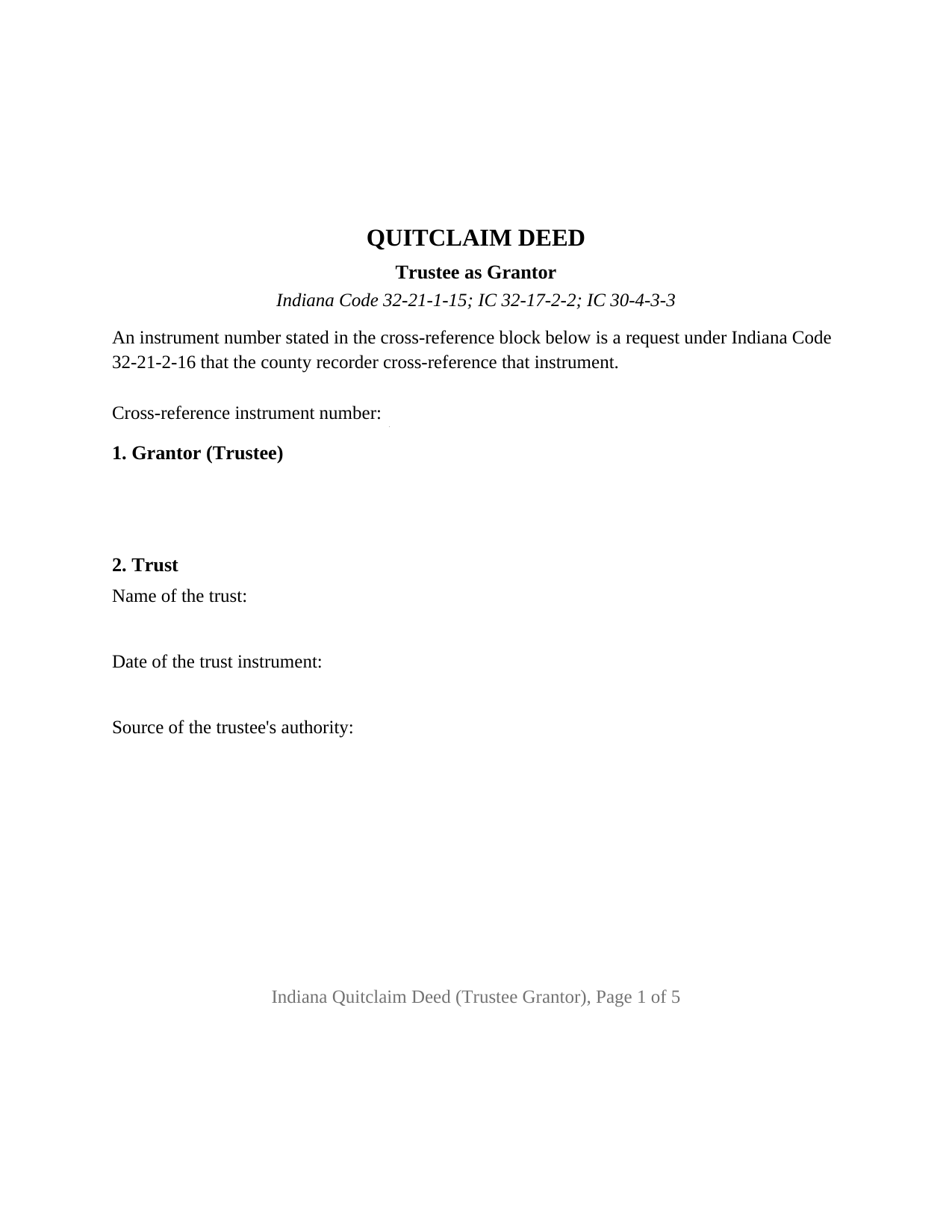 Indiana Quitclaim Deed (Trustee Grantor)