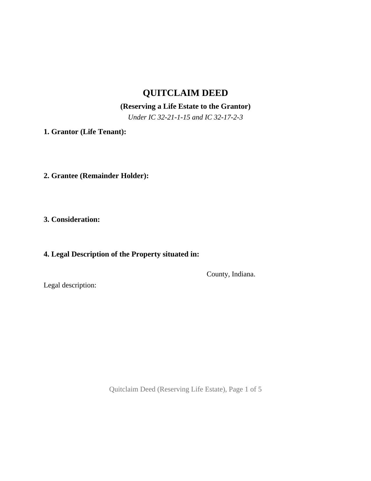 Indiana Quitclaim Deed (Reserving Life Estate)