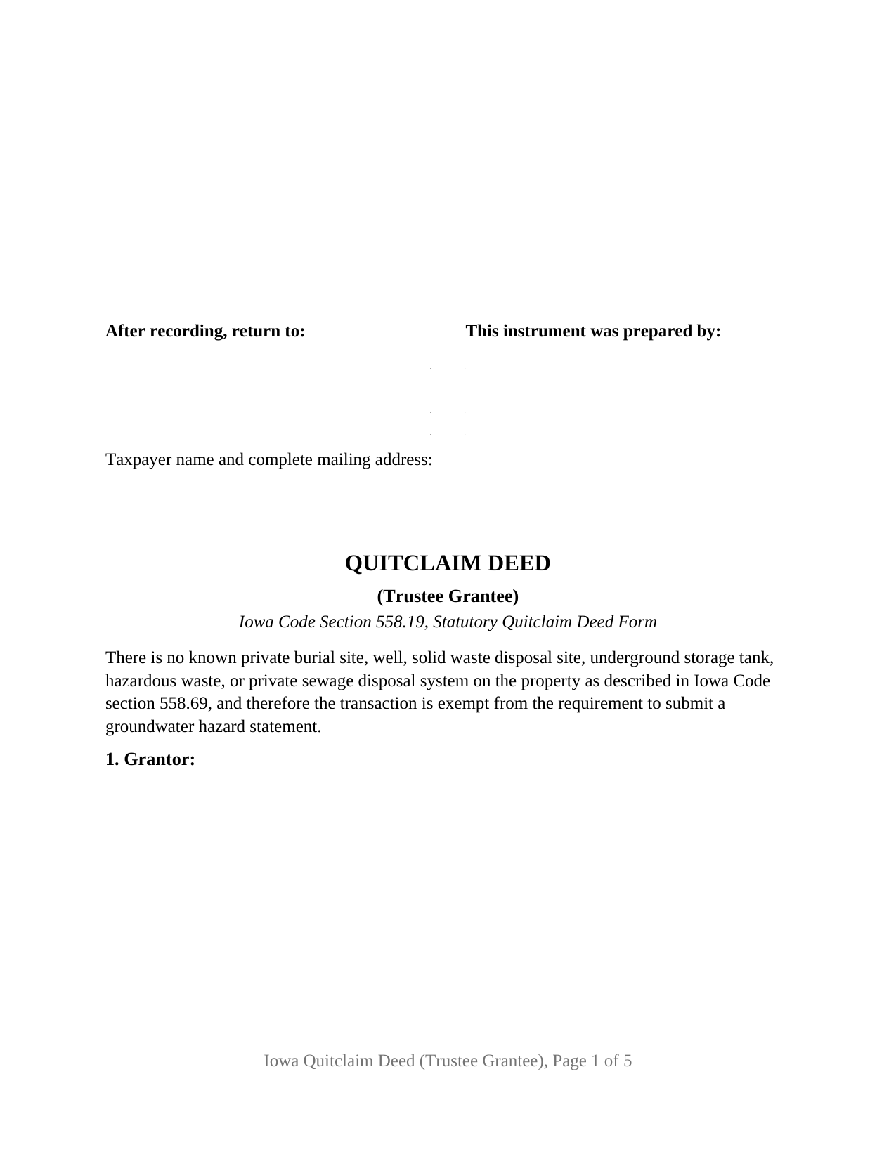 Iowa Quitclaim Deed (Trustee Grantee)