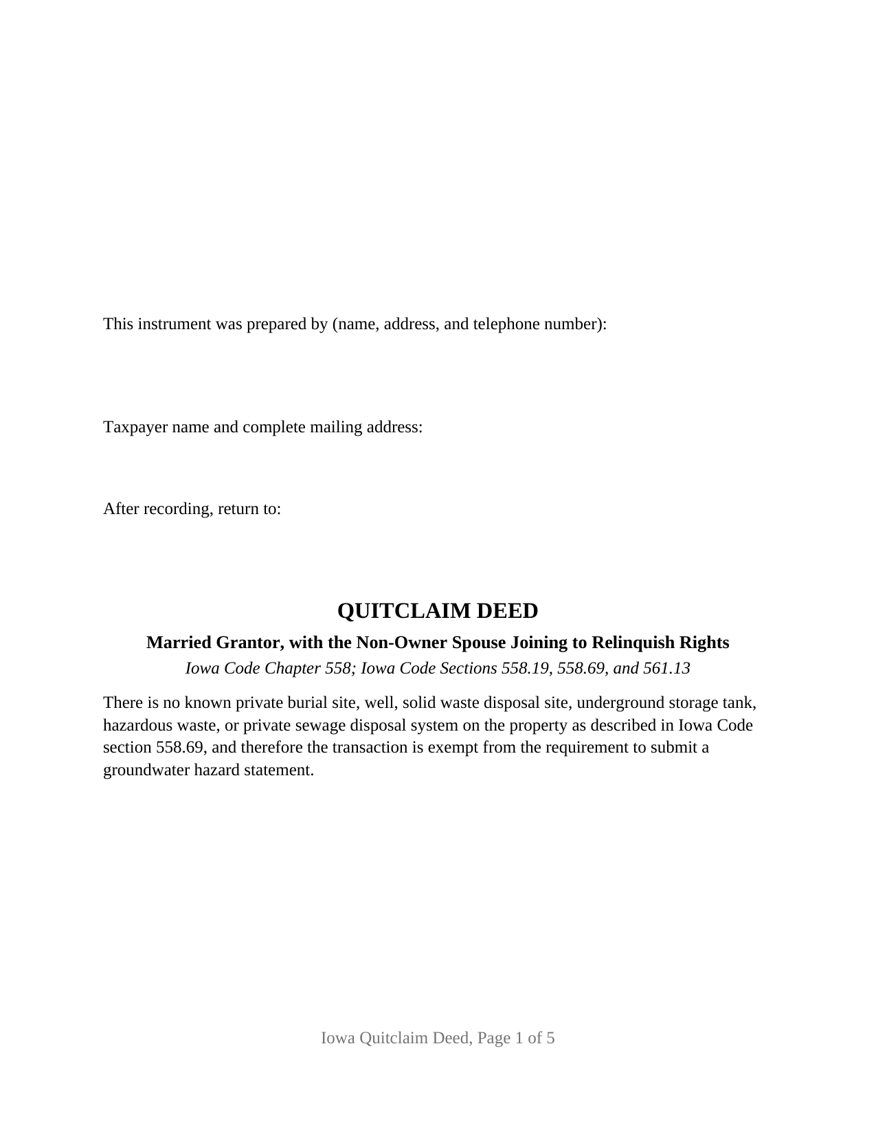 Iowa Quitclaim Deed (Married Grantor with Non-Owner Spouse Joinder)