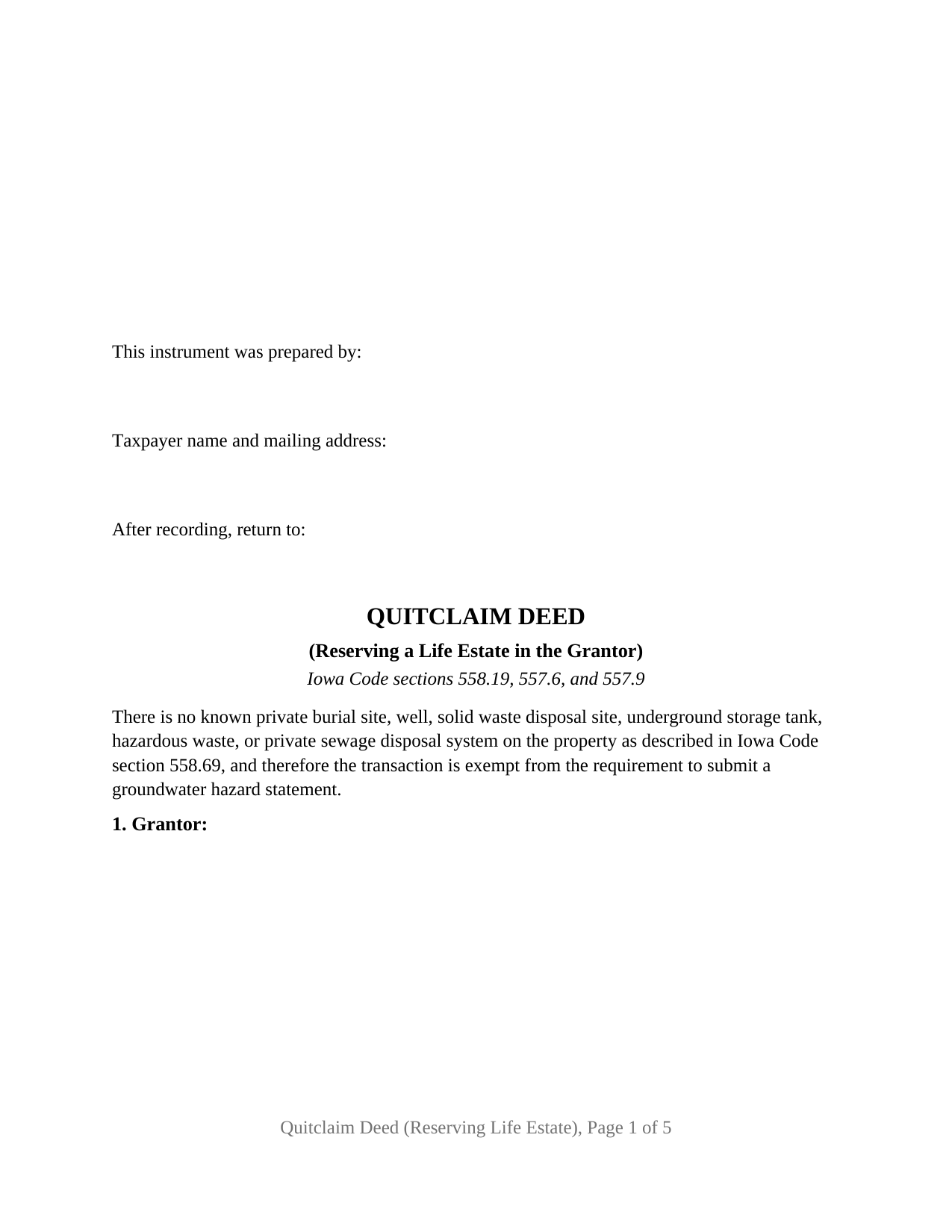 Iowa Quitclaim Deed (Reserving Life Estate)