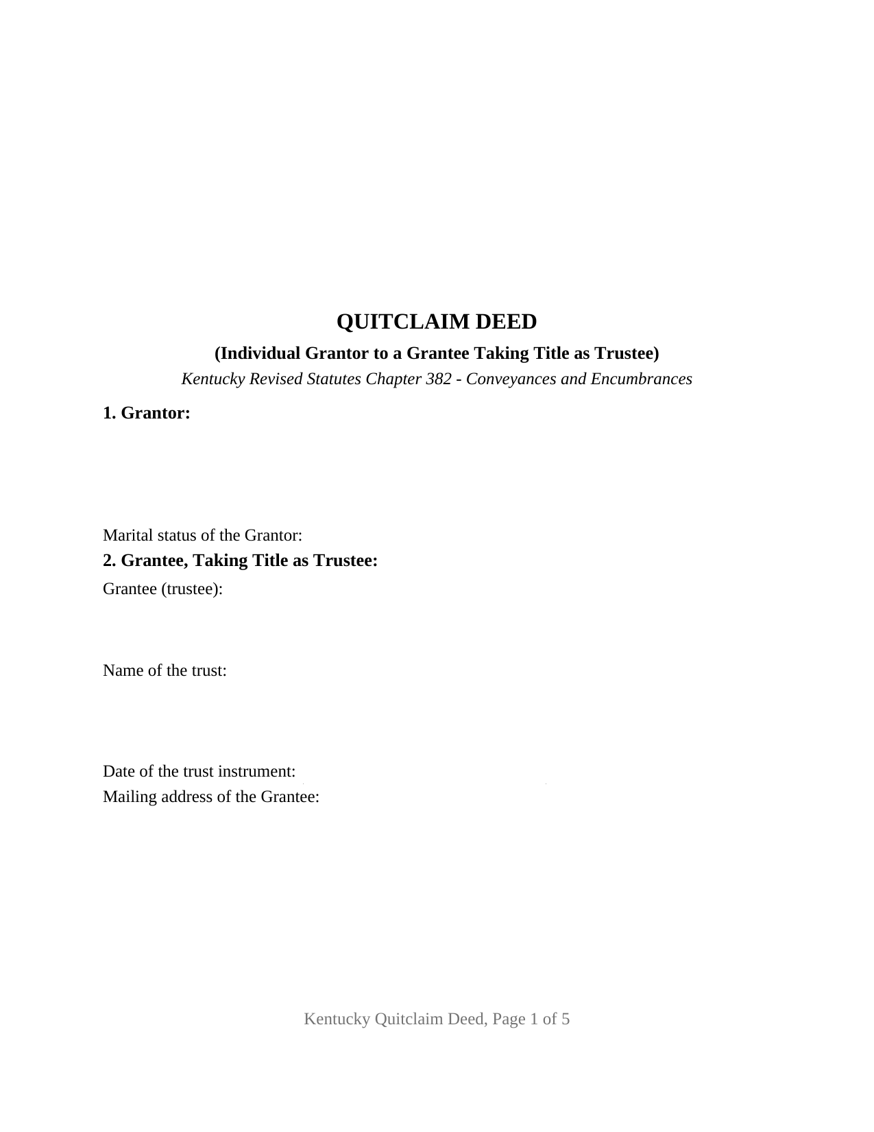 Kentucky Quitclaim Deed (Trustee Grantee)