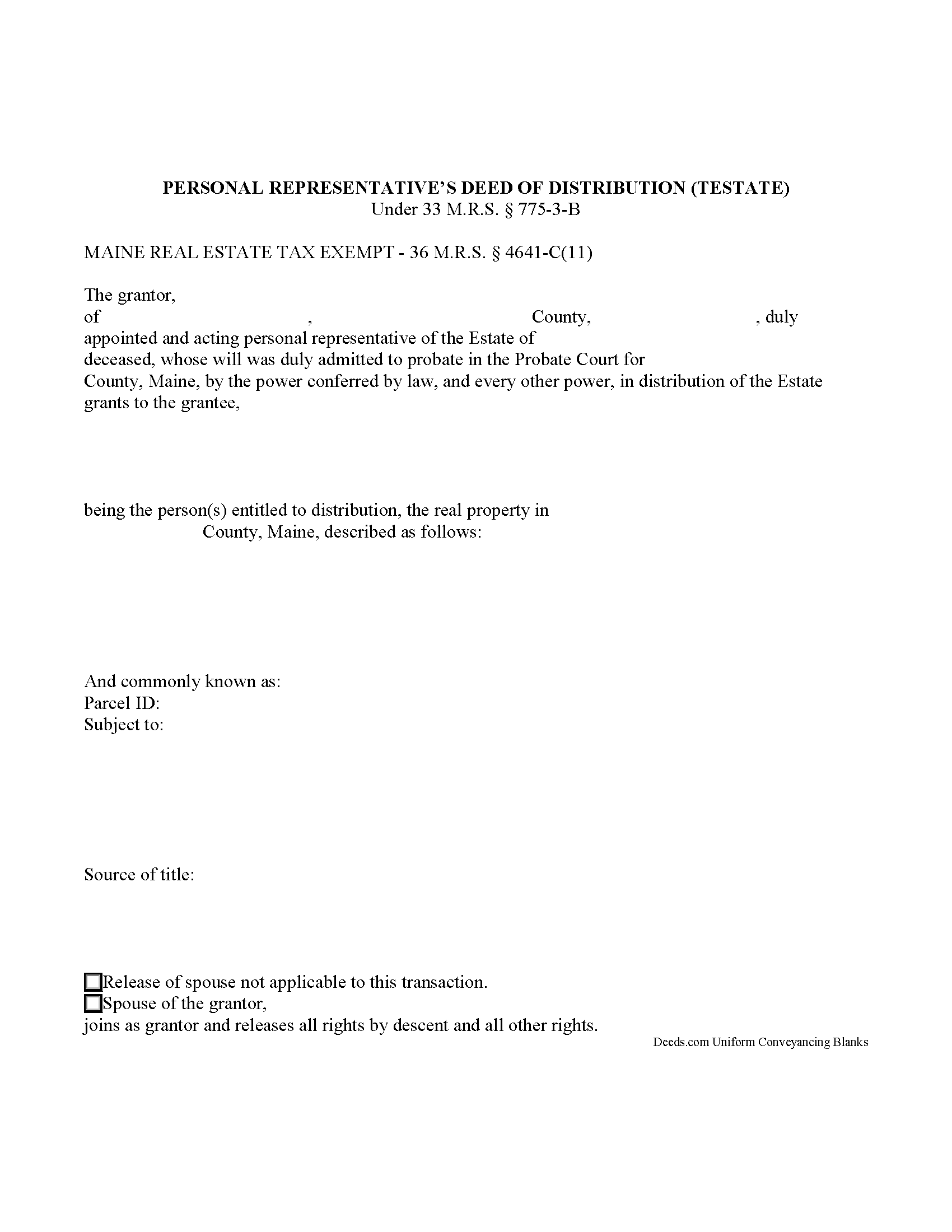 Personal Representative Deed of Distribution Testate