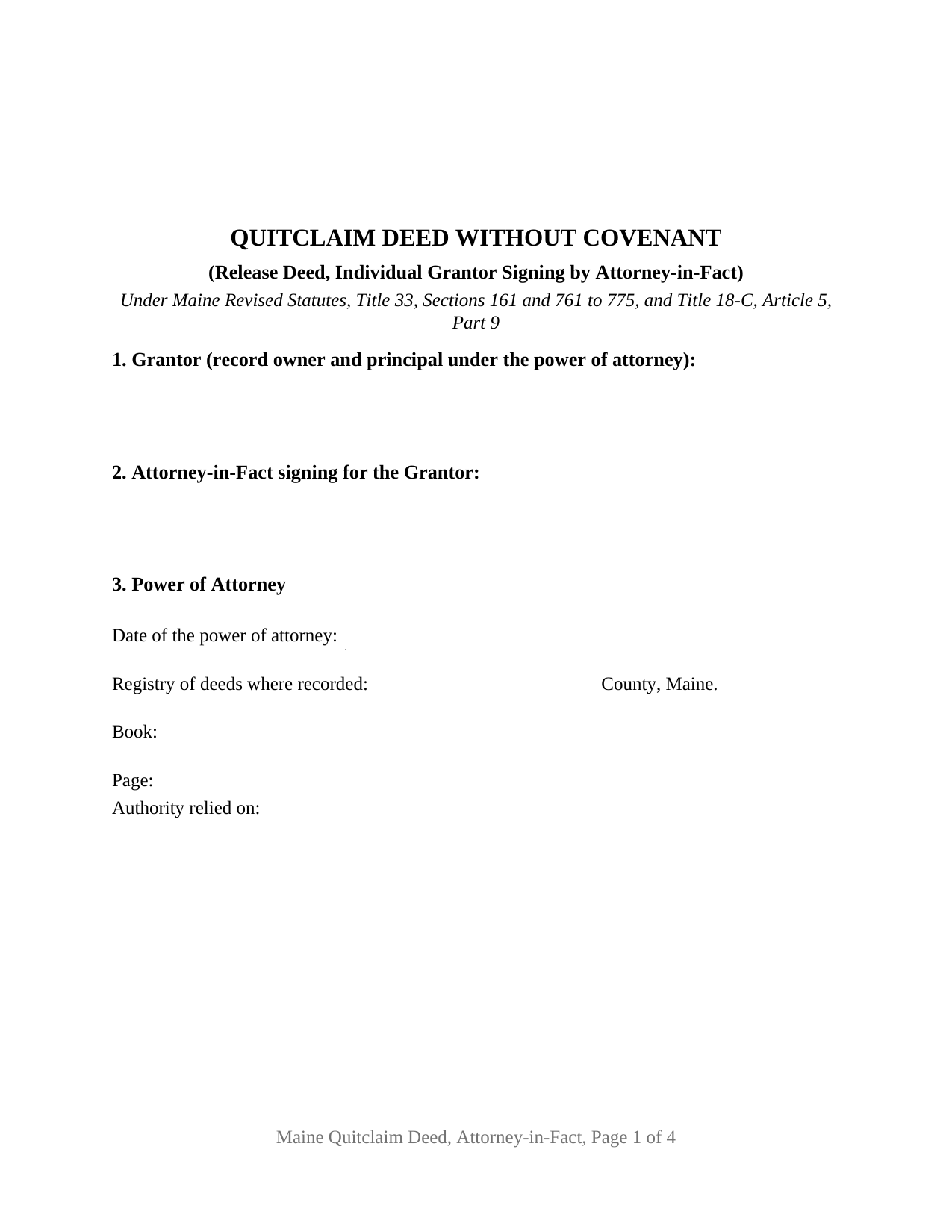 Maine Quitclaim Deed (Individual Grantor by Attorney-in-Fact)