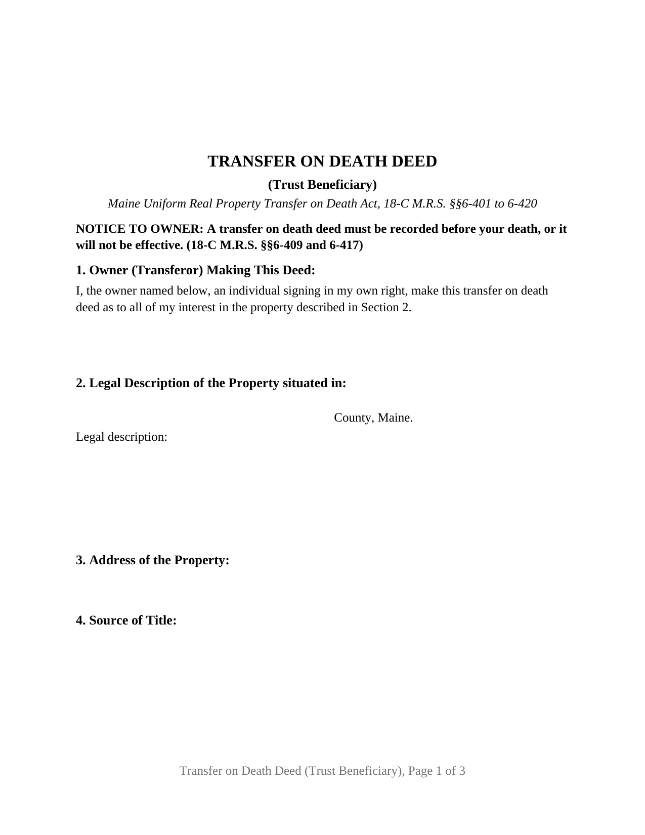 Maine Transfer on Death Deed (Trust Beneficiary)