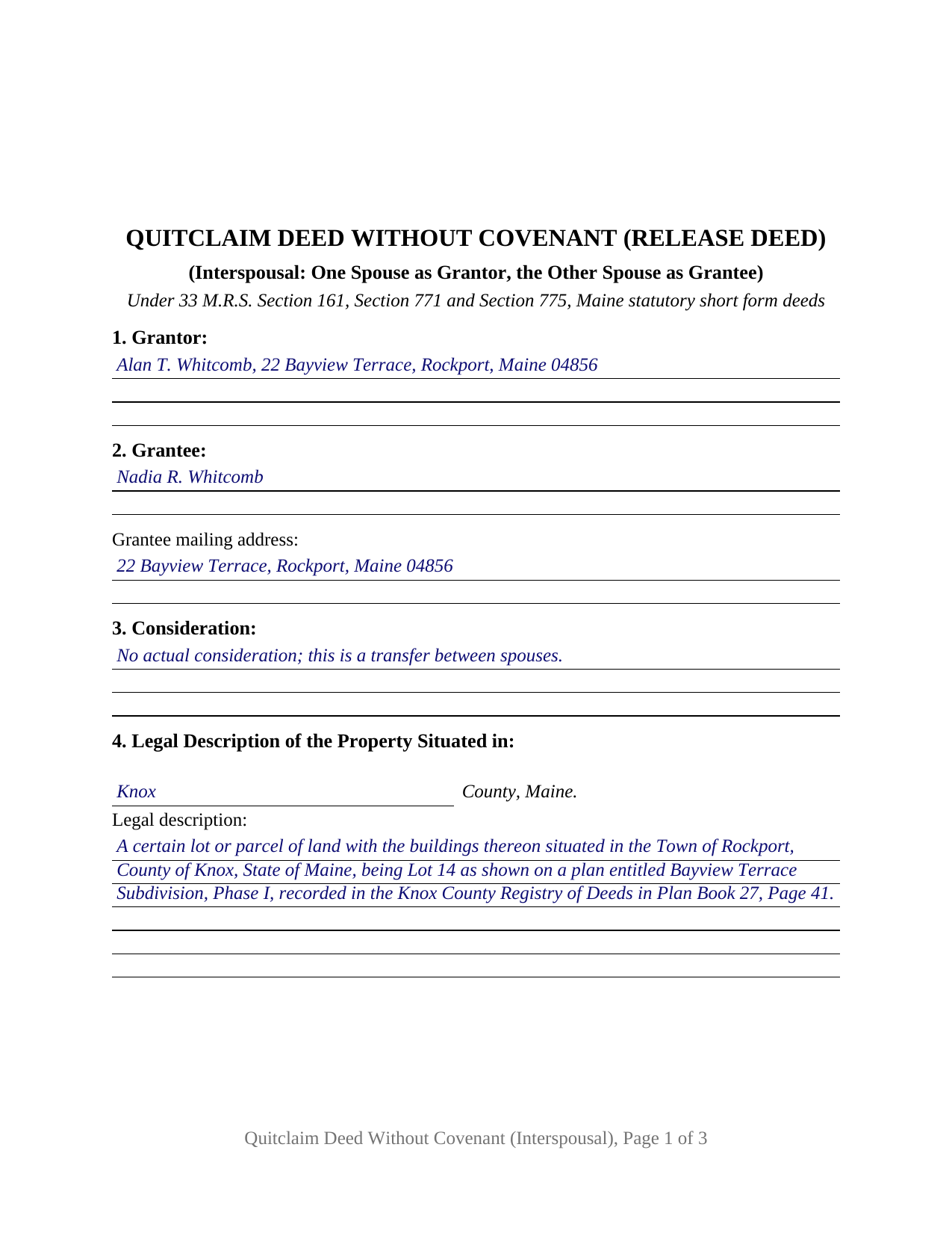 Piscataquis County Completed Example of the Quitclaim Deed (Interspousal) Document