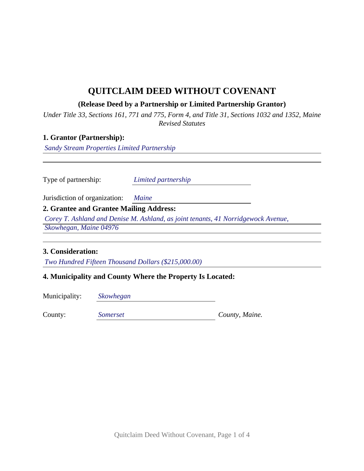 Aroostook County Completed Example of the Quitclaim Deed (Partnership or Limited Partnership Grantor) Document