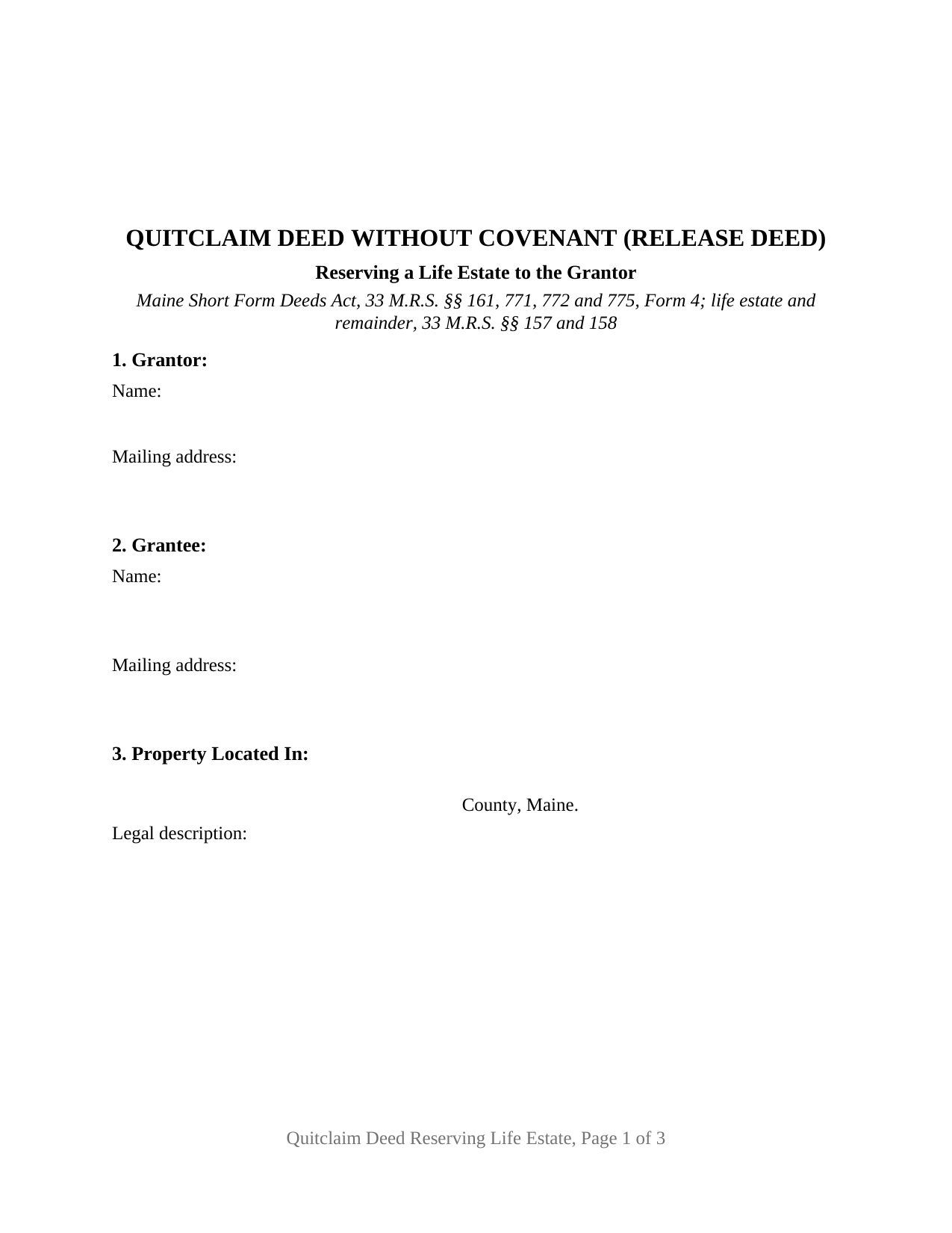 Aroostook County Quitclaim Deed (Reserving Life Estate) Form