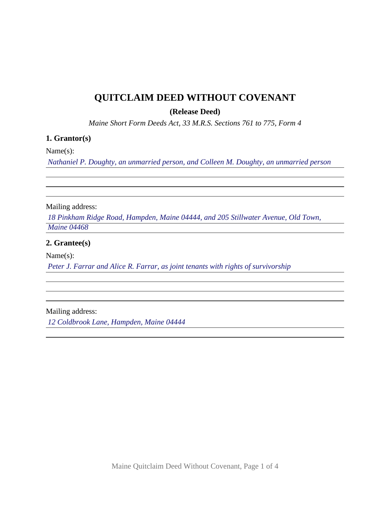 Aroostook County Completed Example of the Quitclaim Deed Document