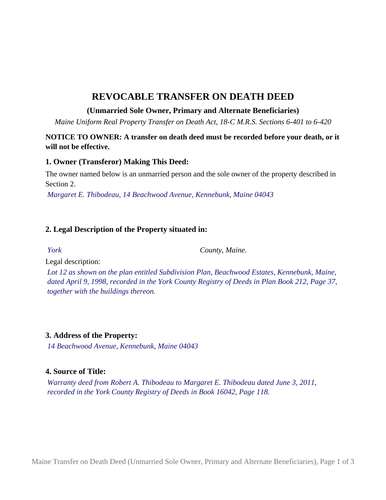Androscoggin County Completed Example of the Transfer on Death Deed (Unmarried Sole Owner, Primary and Alternate Beneficiaries) Document