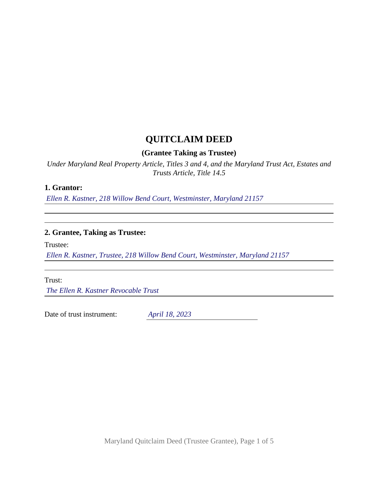 Calvert County Completed Example of the Quitclaim Deed (Trustee Grantee) Document
