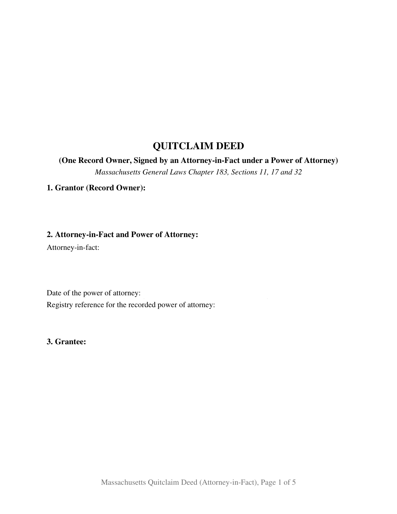 Massachusetts Quitclaim Deed (Individual Grantor by Attorney-in-Fact)