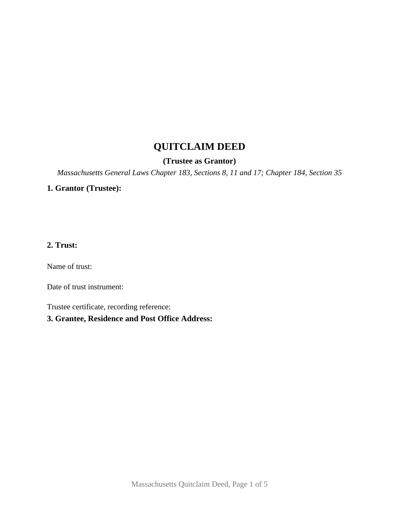 Massachusetts Quitclaim Deed (Trustee Grantor)