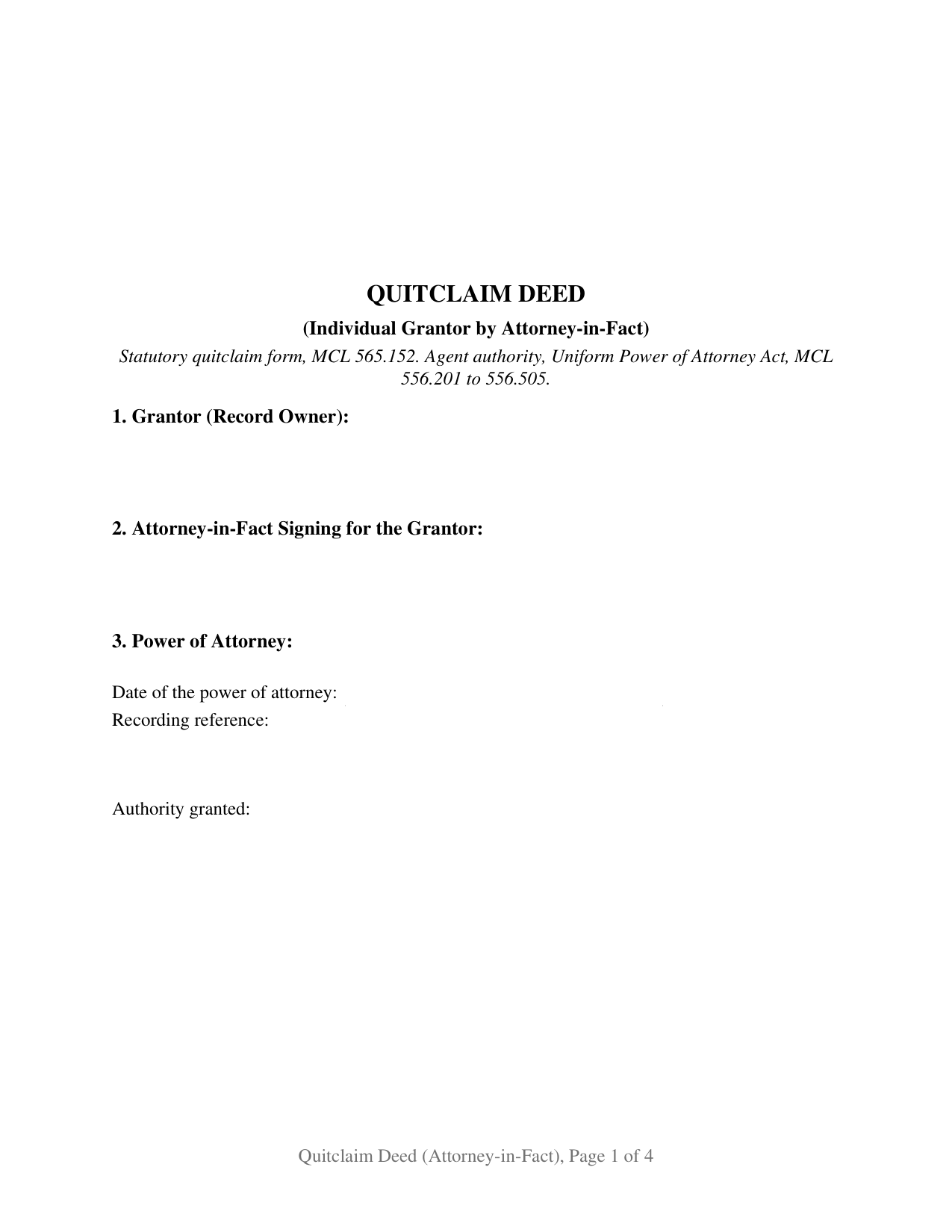 Michigan Quitclaim Deed (Individual Grantor by Attorney-in-Fact)