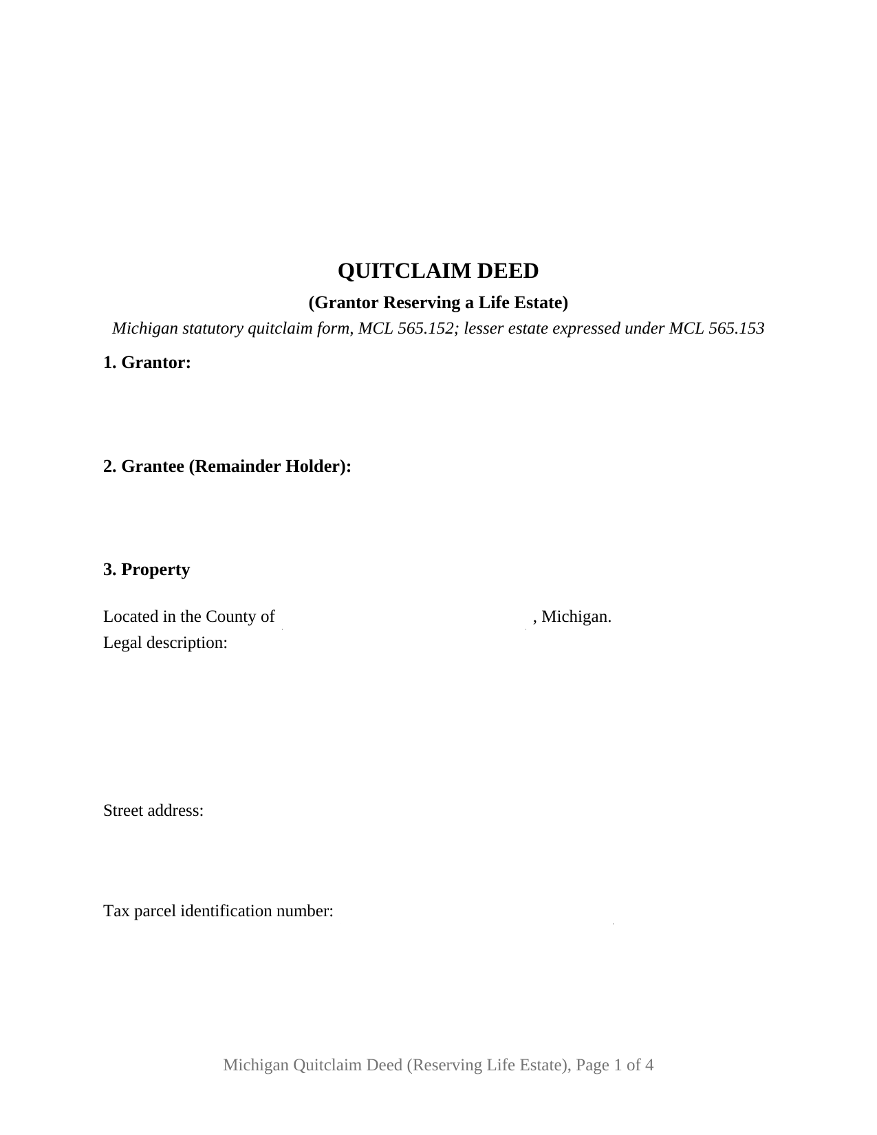 Michigan Quitclaim Deed (Reserving Life Estate)