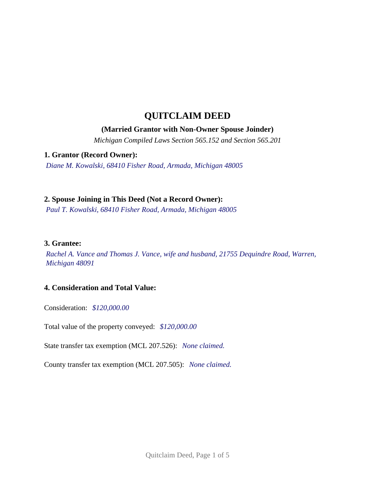 Montcalm County Completed Example of the Quitclaim Deed (Married Grantor with Non-Owner Spouse Joinder) Document