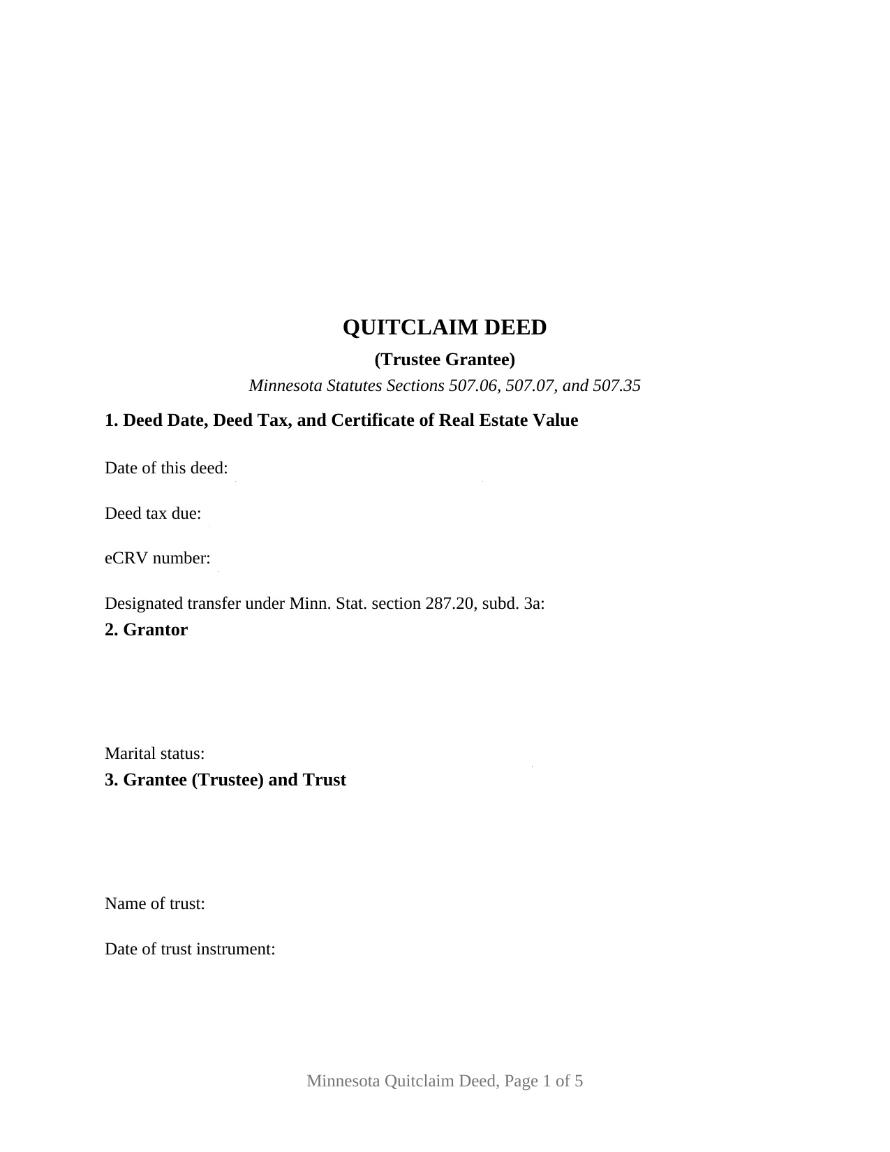 Minnesota Quitclaim Deed (Trustee Grantee)