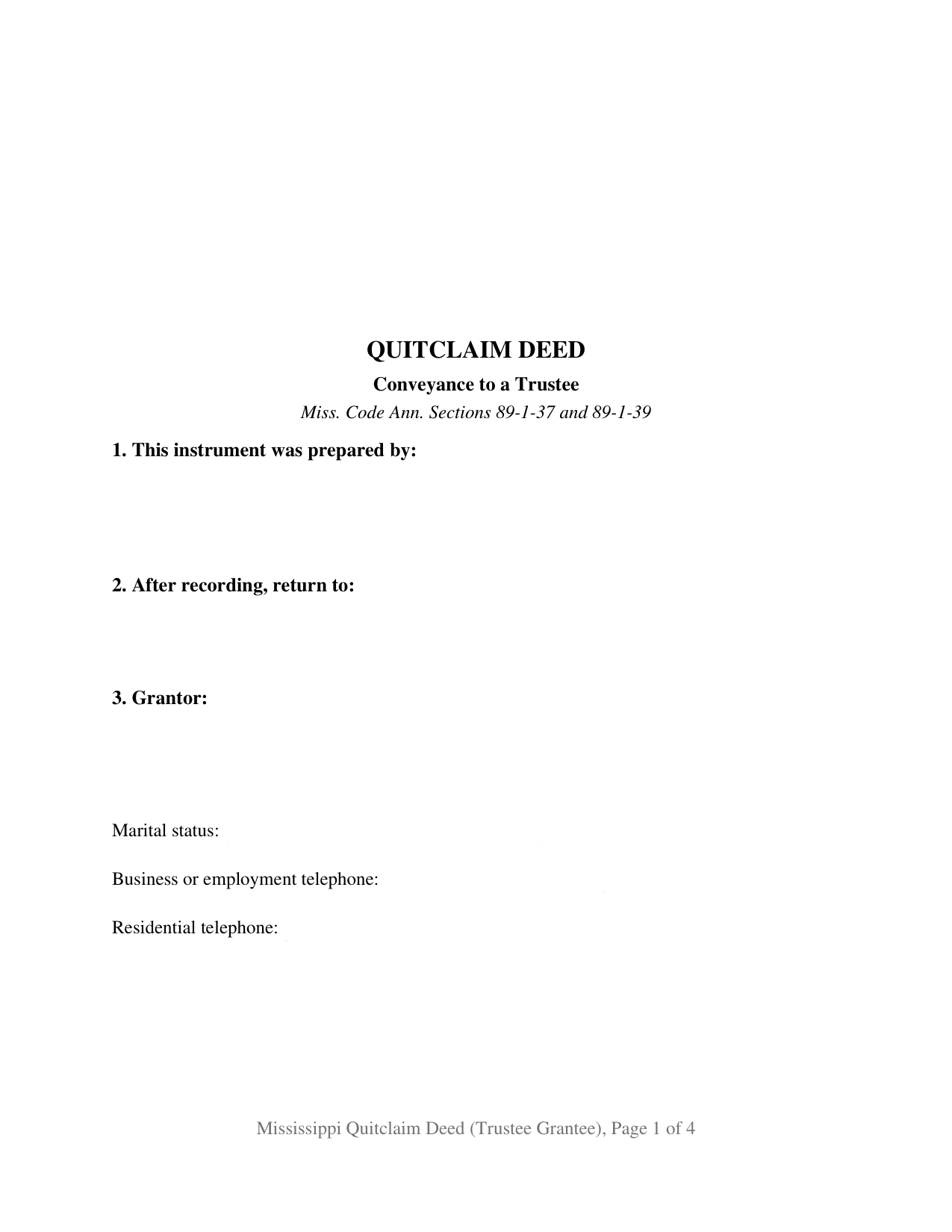 Mississippi Quitclaim Deed (Trustee Grantee)