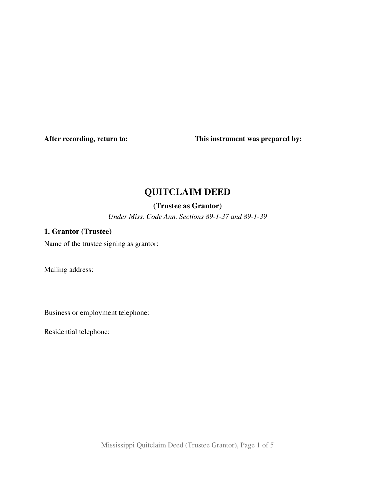 Mississippi Quitclaim Deed (Trustee Grantor)