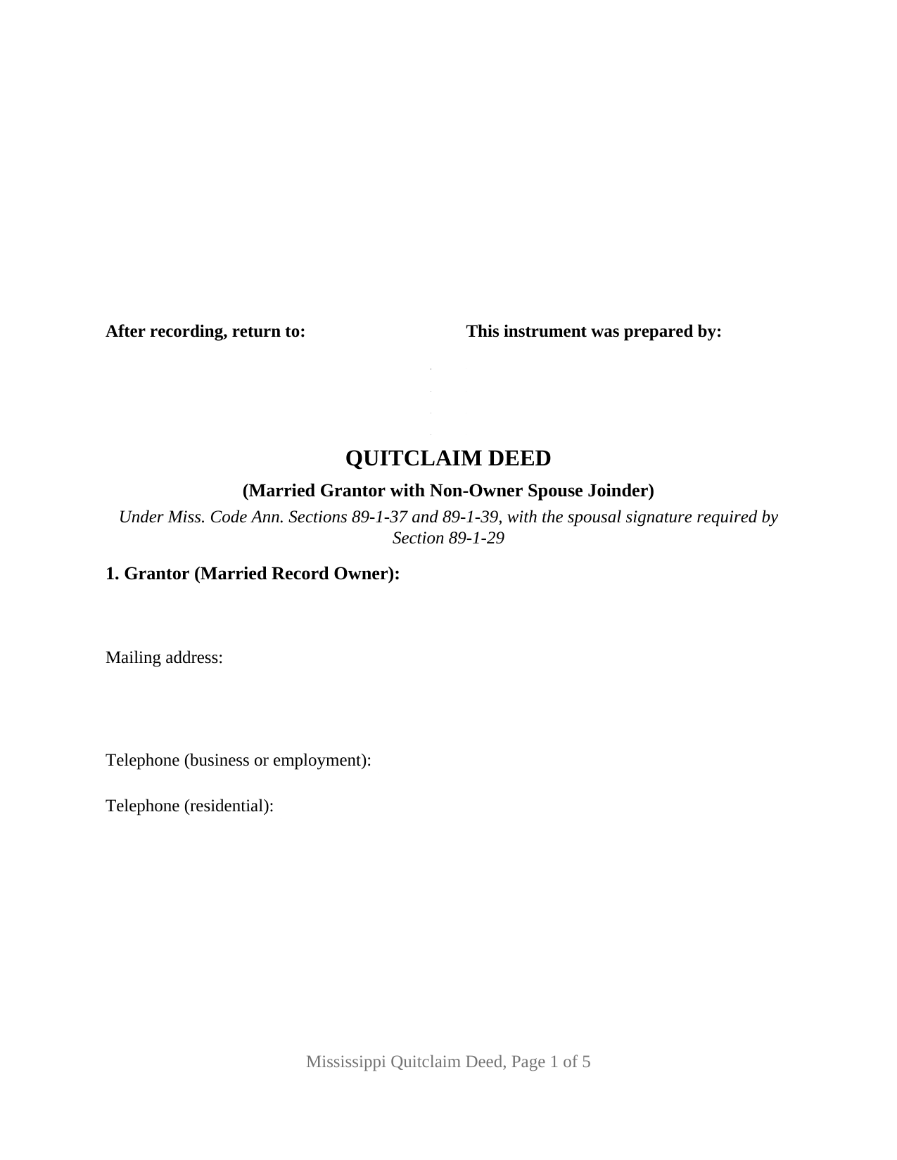 Mississippi Quitclaim Deed (Married Grantor with Non-Owner Spouse Joinder)