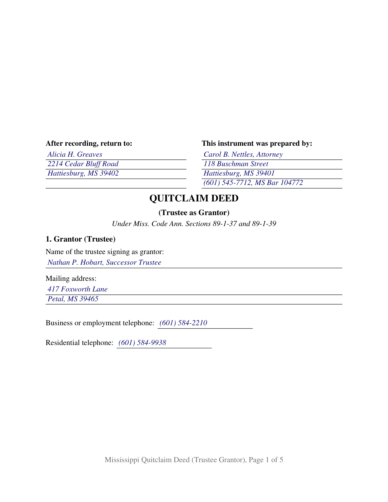 Grenada County Completed Example of the Quitclaim Deed (Trustee Grantor) Document