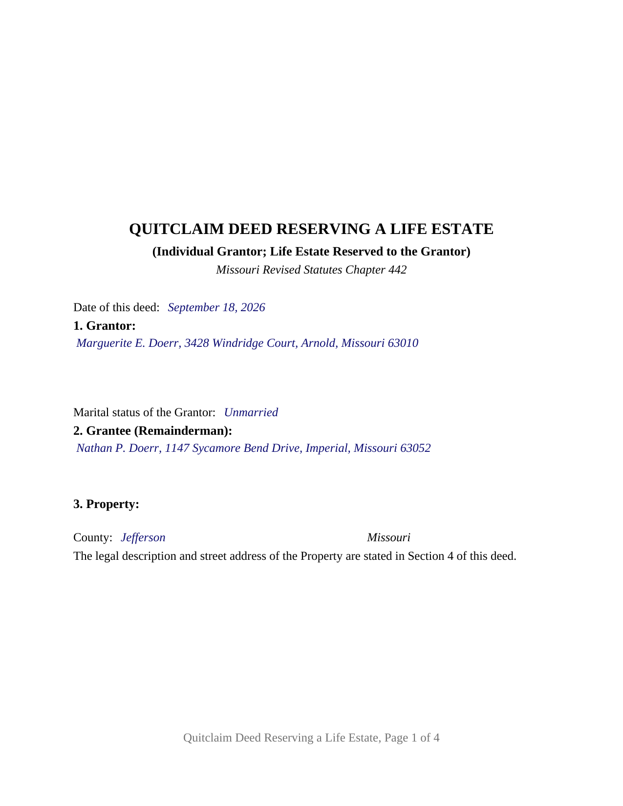 Cape Girardeau County Completed Example of the Quitclaim Deed (Reserving Life Estate) Document