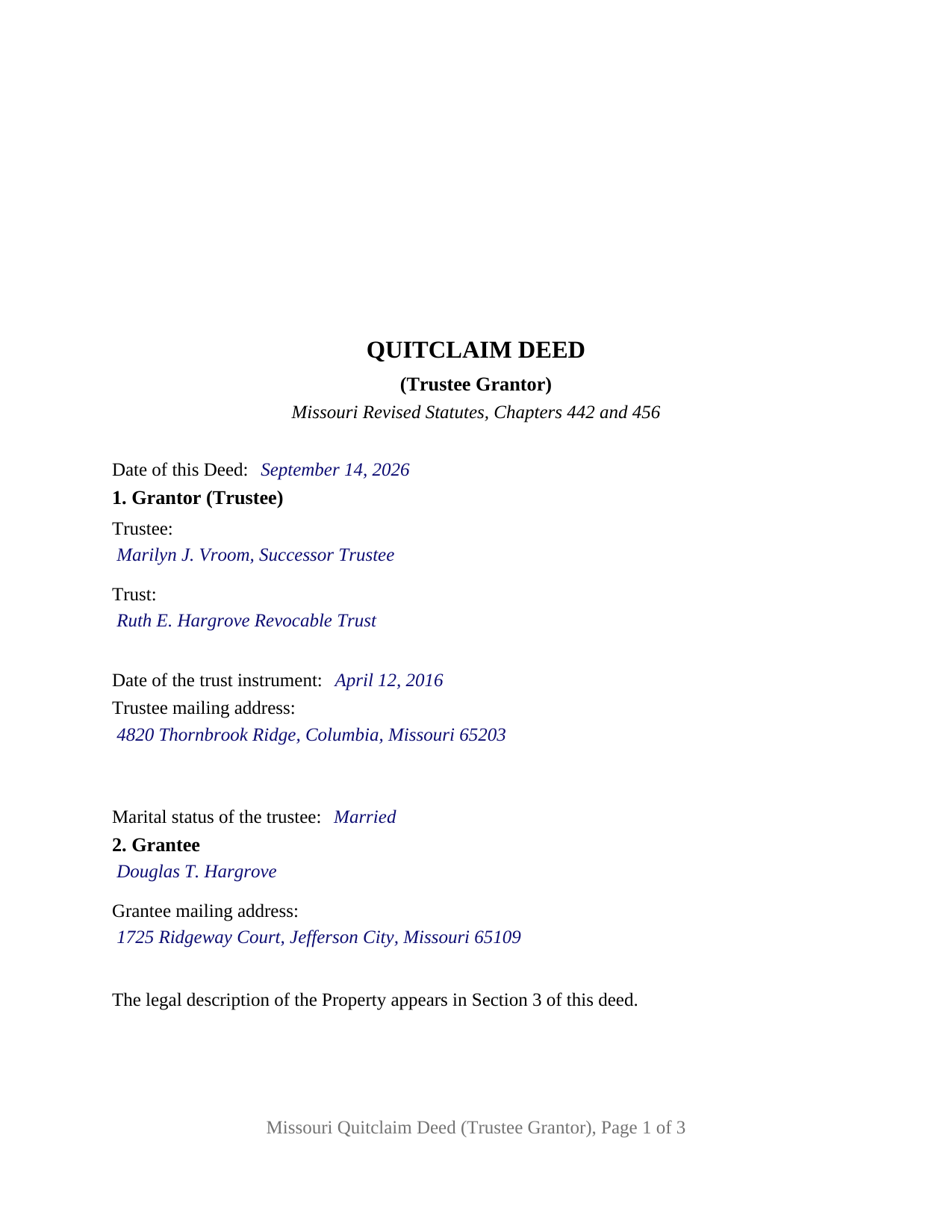 Moniteau County Completed Example of the Quitclaim Deed (Trustee Grantor) Document