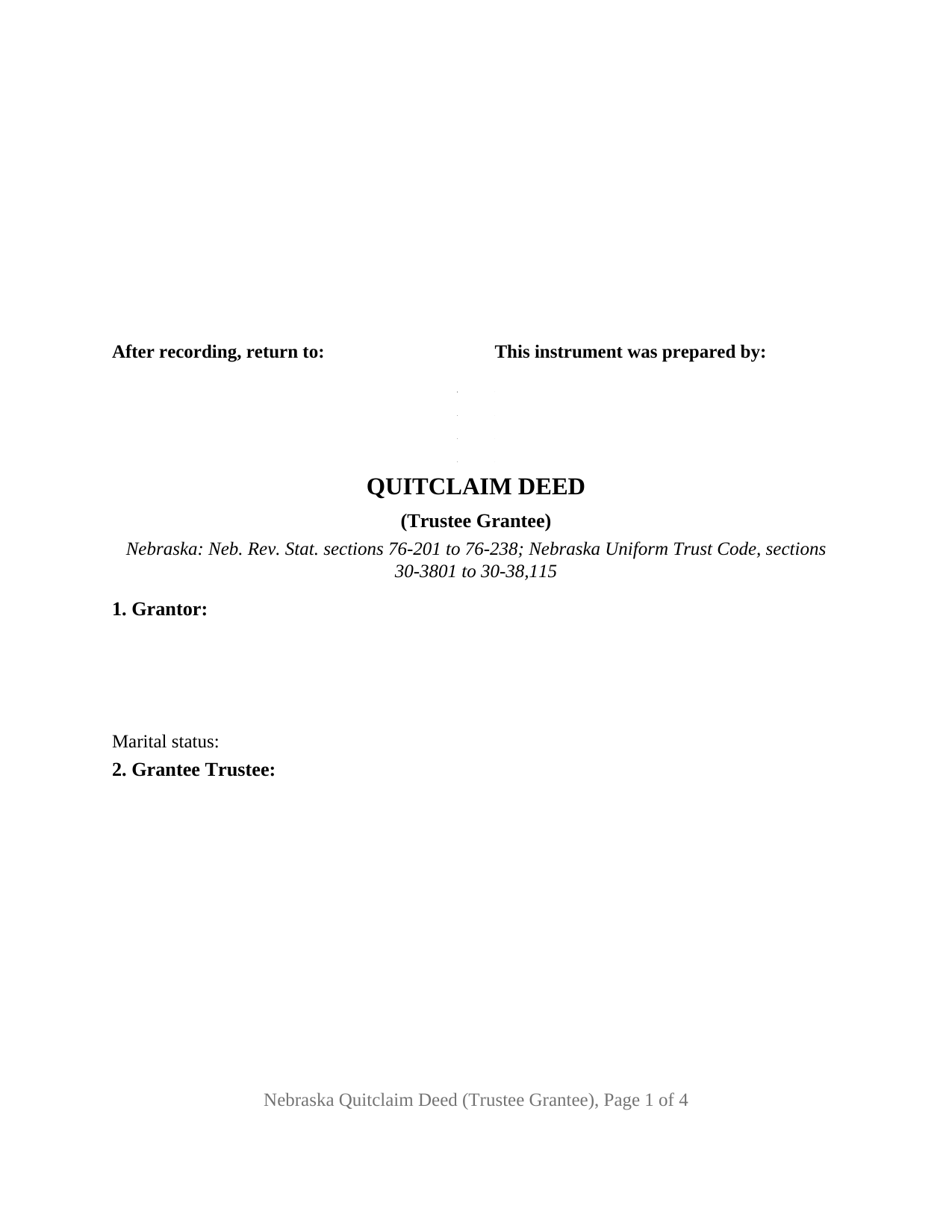 Nebraska Quitclaim Deed (Trustee Grantee)