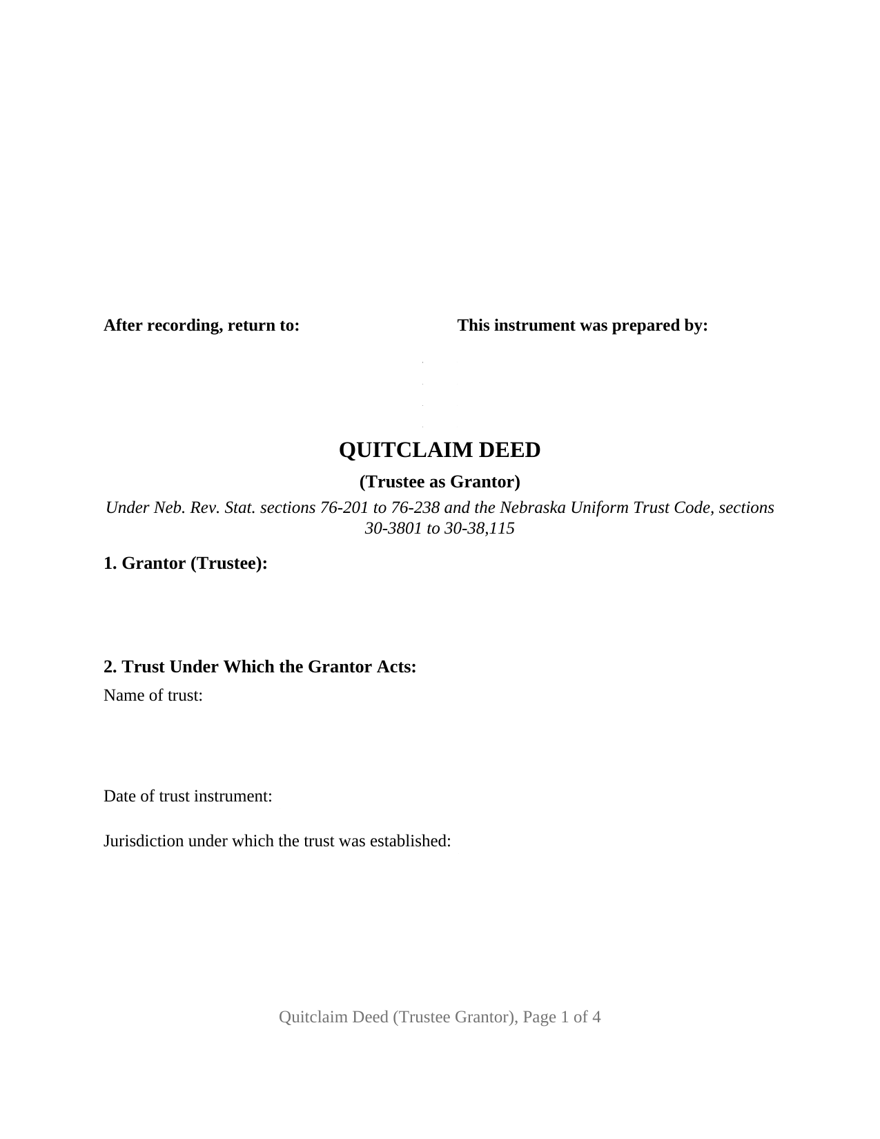 Nebraska Quitclaim Deed (Trustee Grantor)