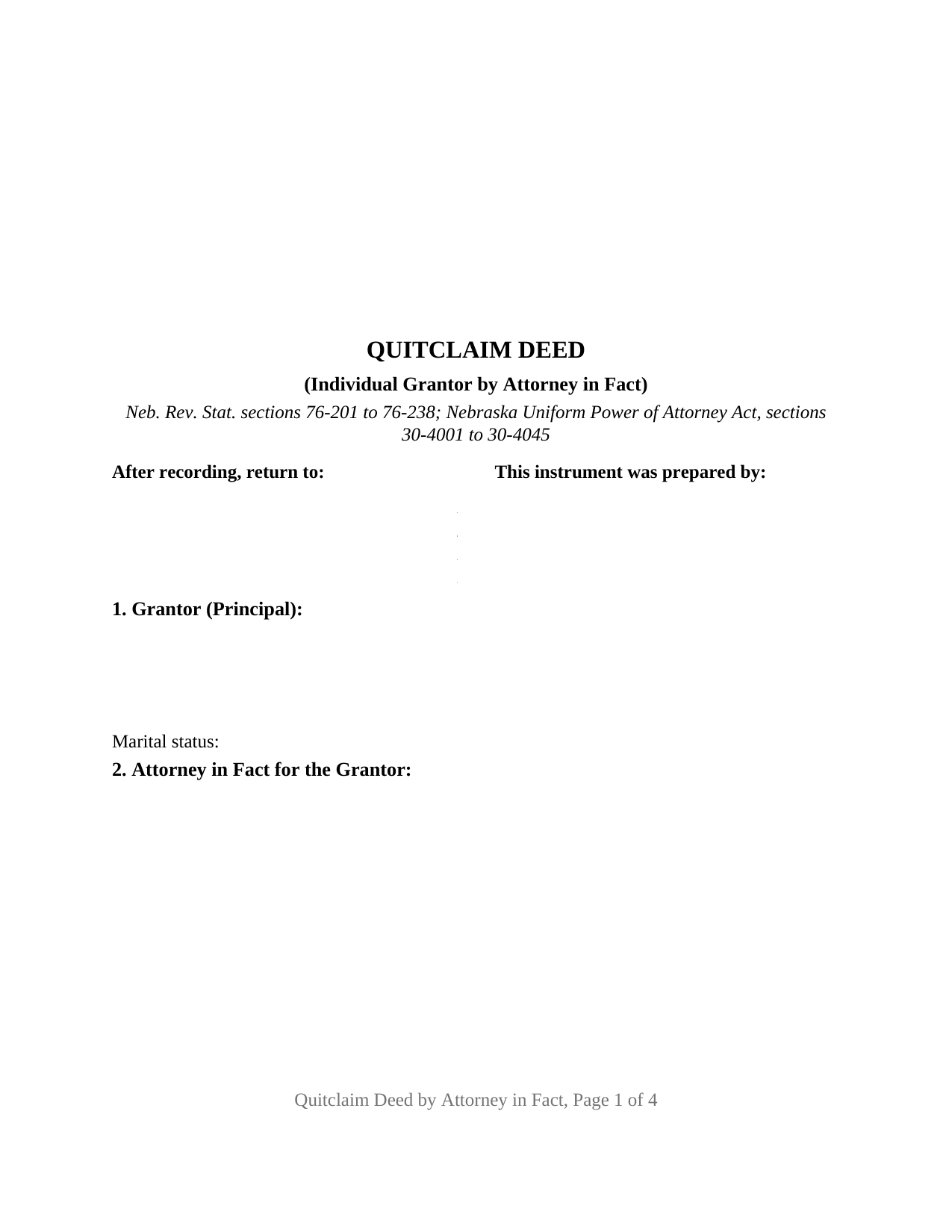 Nebraska Quitclaim Deed (Individual Grantor by Attorney in Fact)