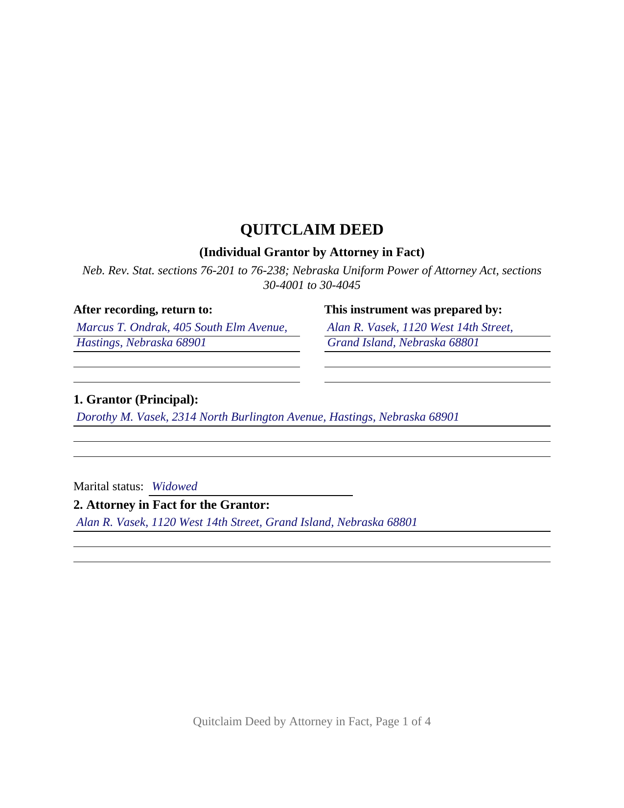 Otoe County Completed Example of the Quitclaim Deed (Individual Grantor by Attorney in Fact) Document
