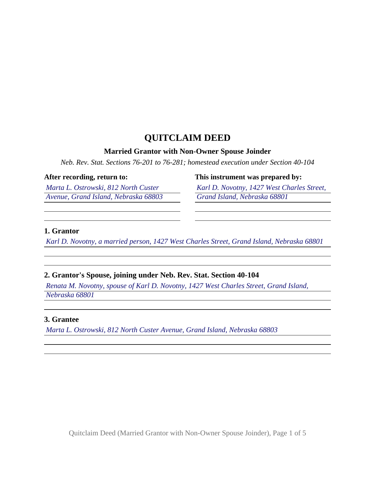 Cedar County Completed Example of the Quitclaim Deed (Married Grantor with Non-Owner Spouse Joinder) Document