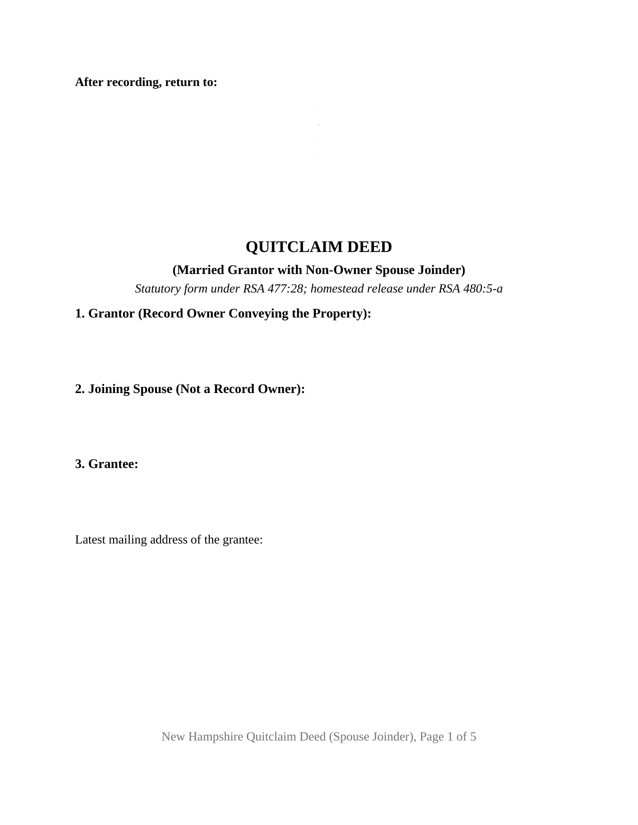 New Hampshire Quitclaim Deed (Married Grantor with Non-Owner Spouse Joinder)